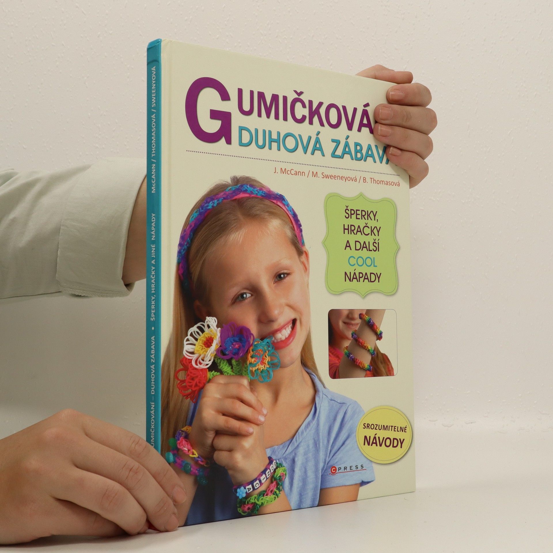 John McCann Gumičkování. Duhová zábava