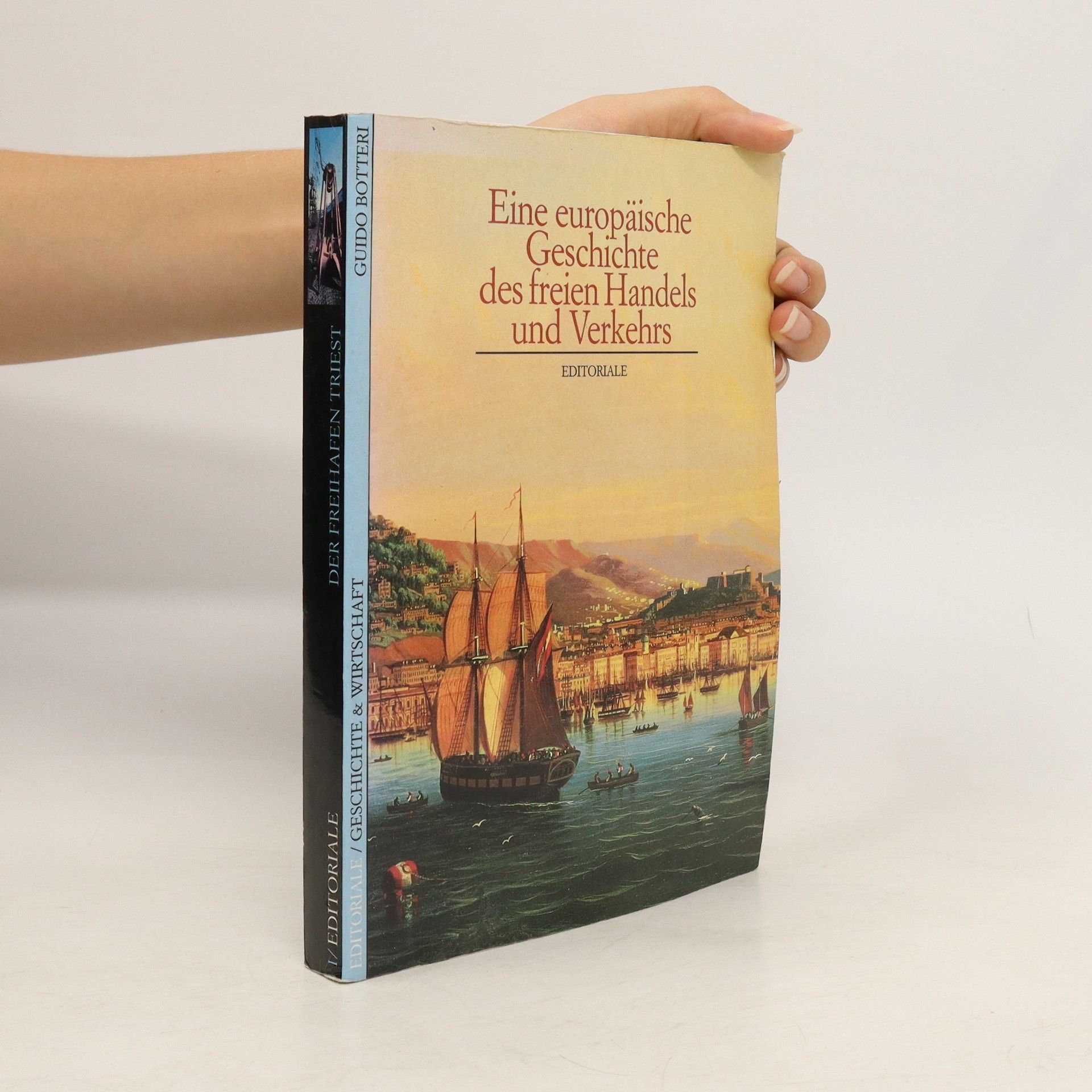 AA.VV. Eine europäische Geschichte des freien Handels und Verkehrs