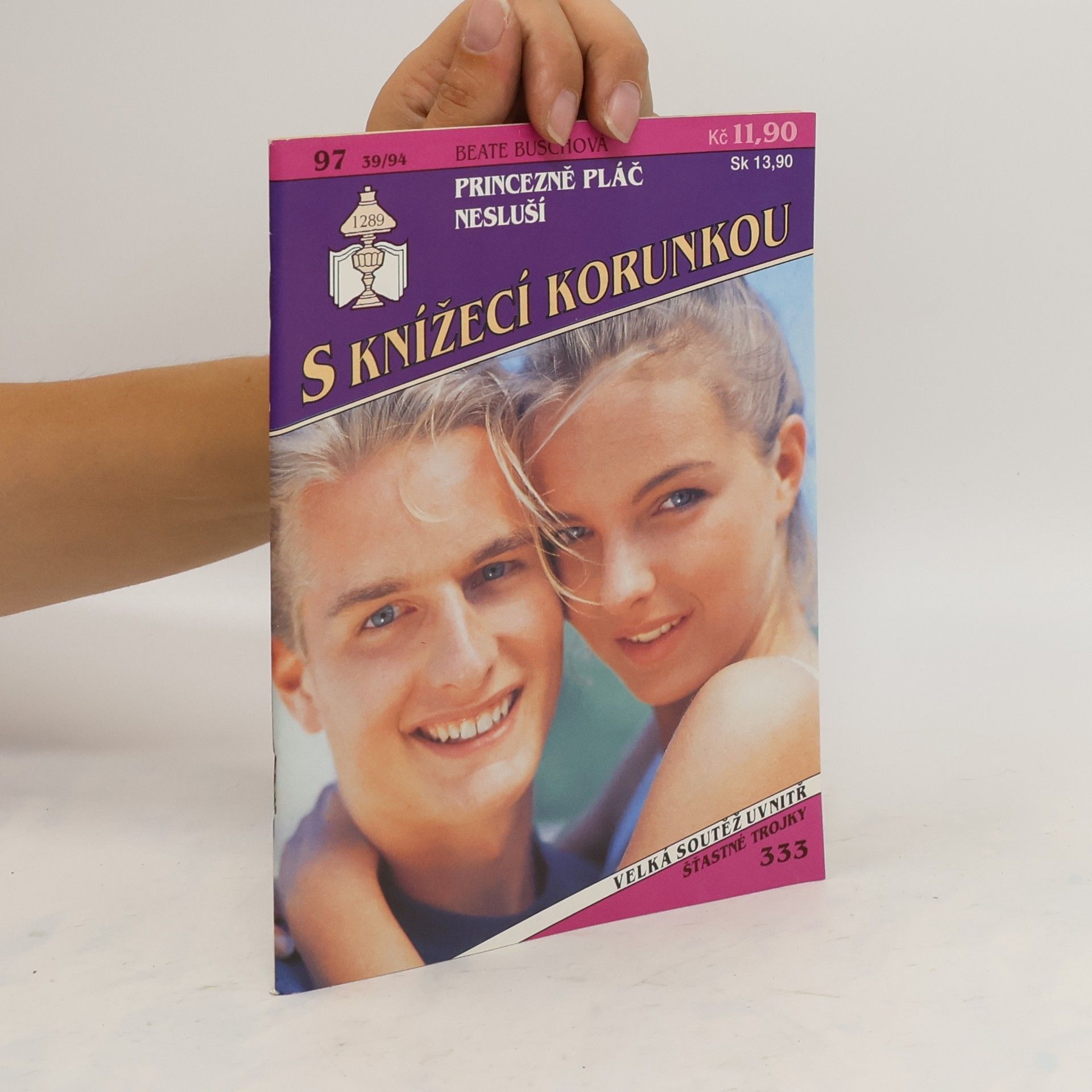 Beate Busch S knížecí korunkou 39/1994. Princezně pláč nesluší