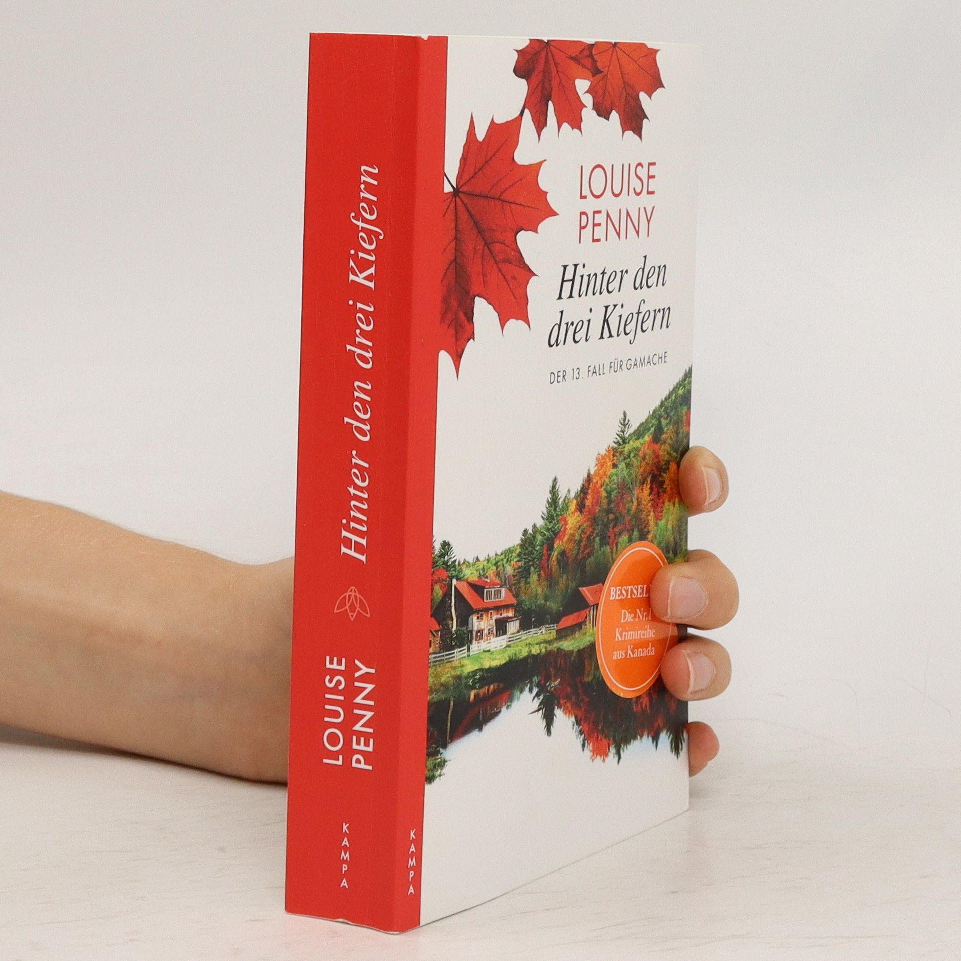 Louise Penny Hinter den drei Kiefern