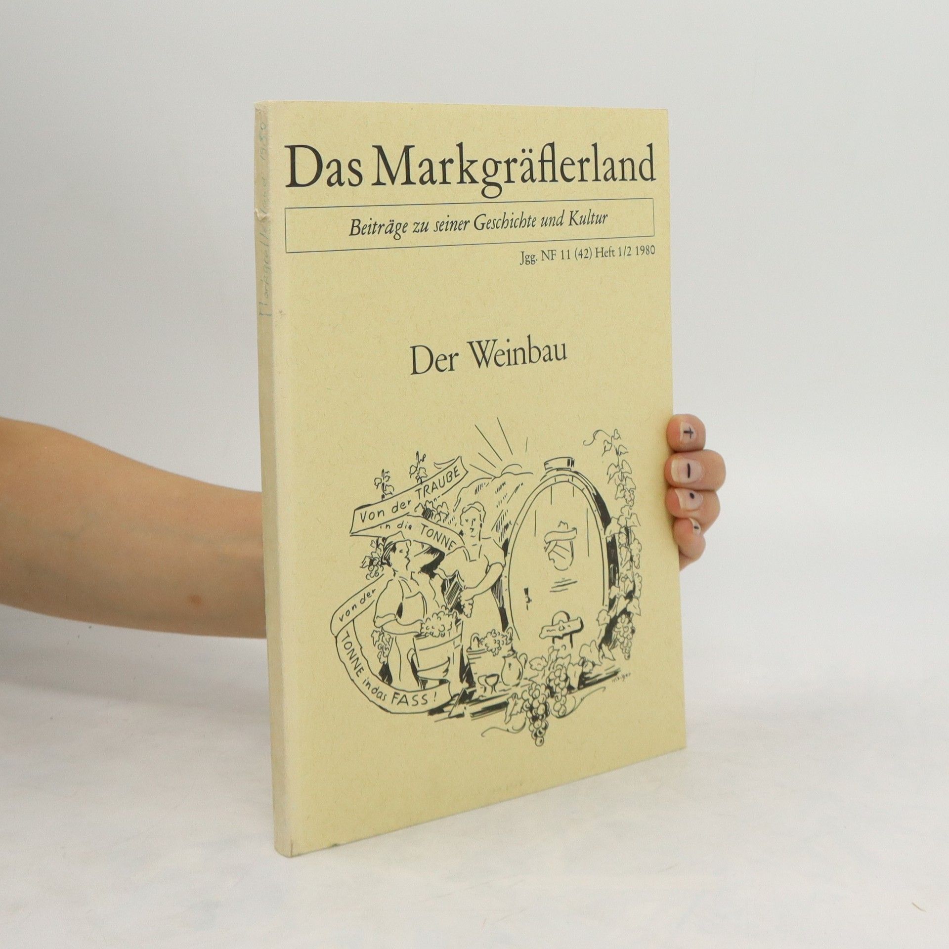 Collectif d'auteurs Das Markgräflerland 1/2 1980. Der Weinbau