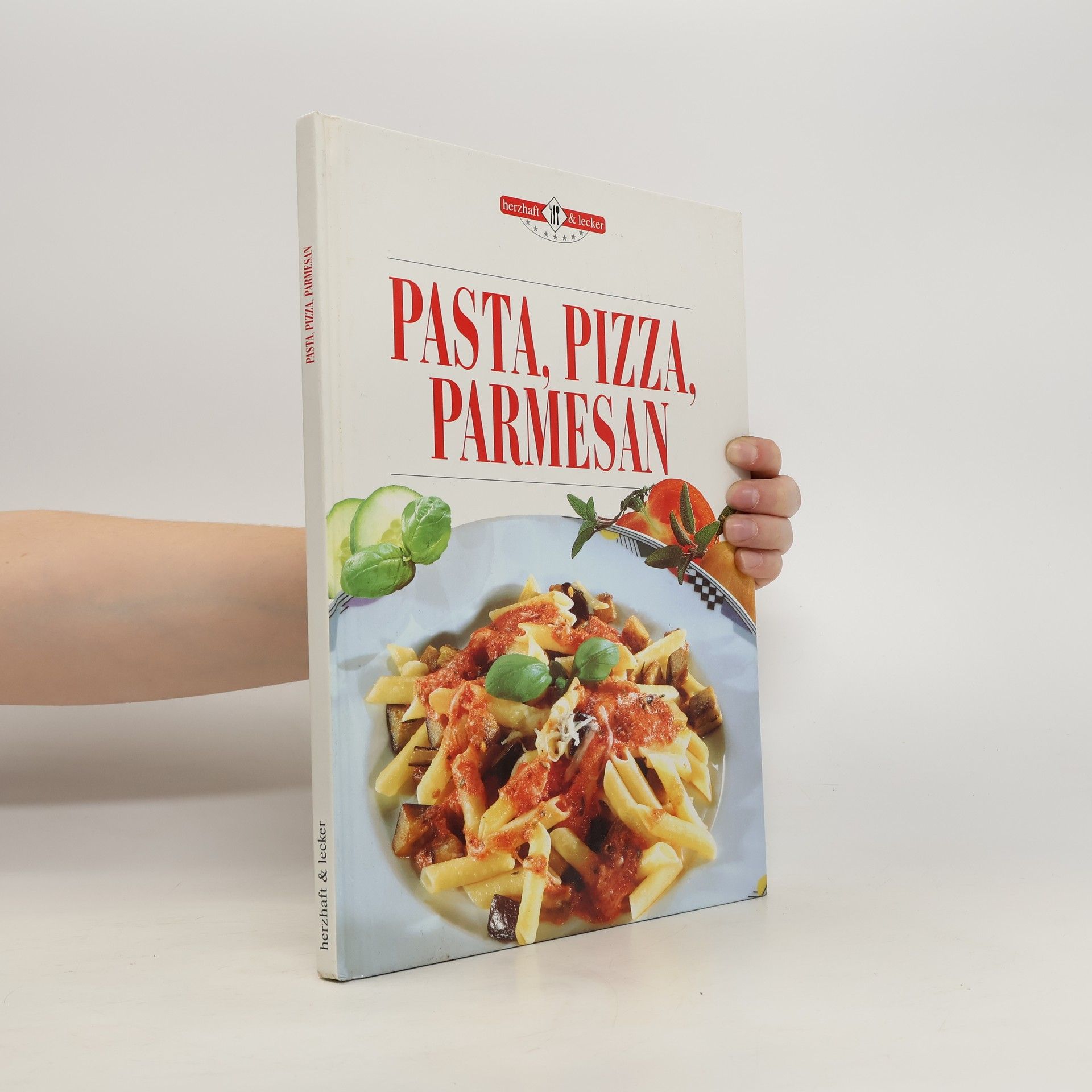 Autorenkollektiv Pasta, Pizza, Parmesan