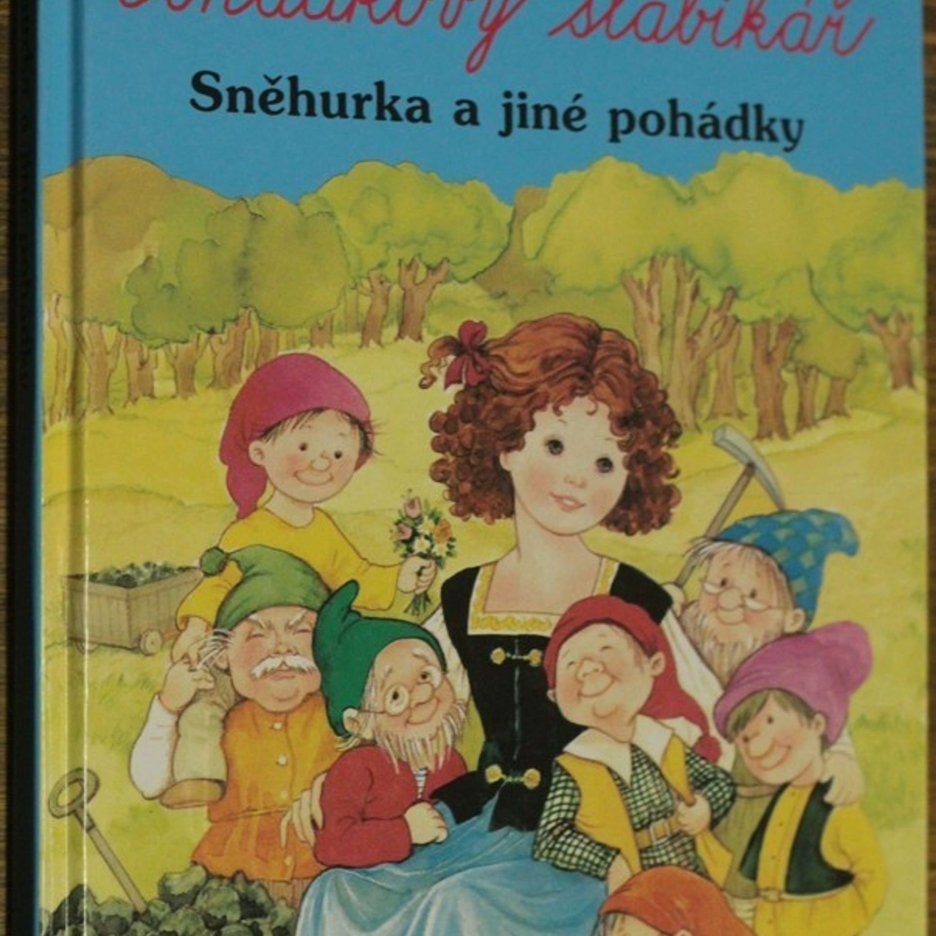 Kolektiv autorů Pohádky pro malé i velké. 3, Sněhurka a sedm trpaslíků a jiné pohádky