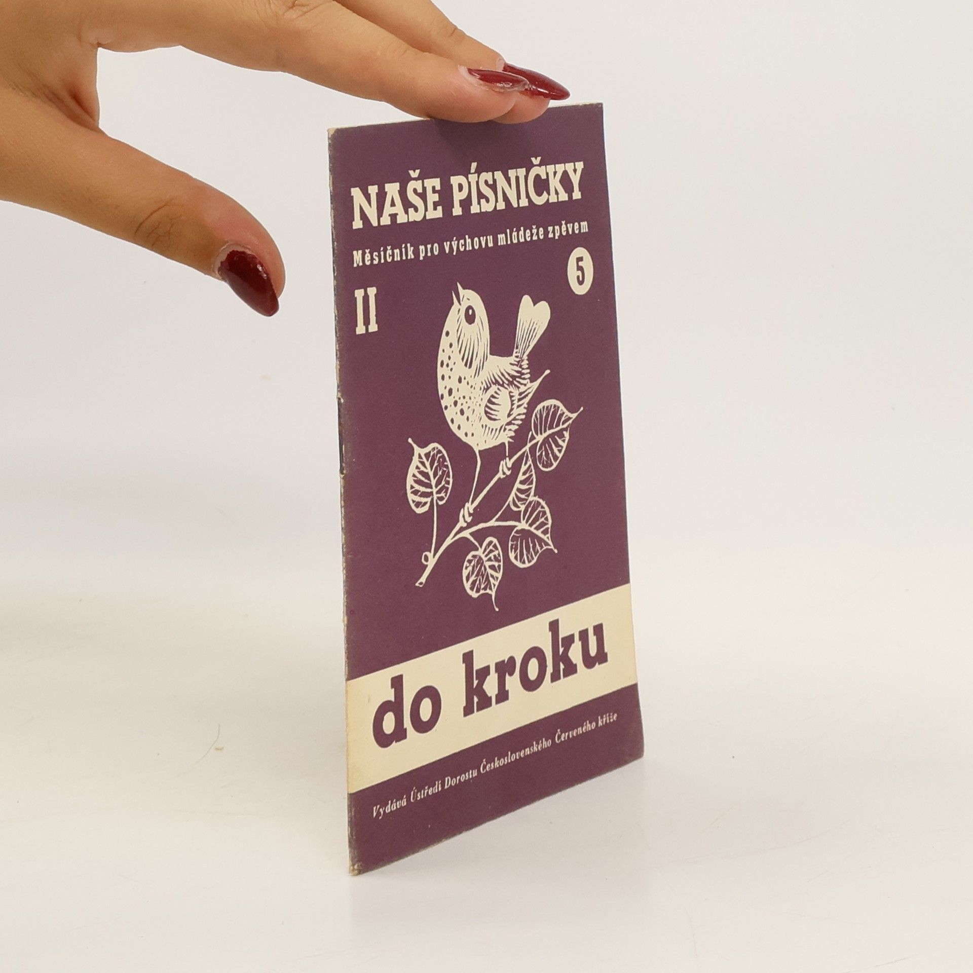 Kolektív autorov Naše písničky II, číslo 5. Do kroku