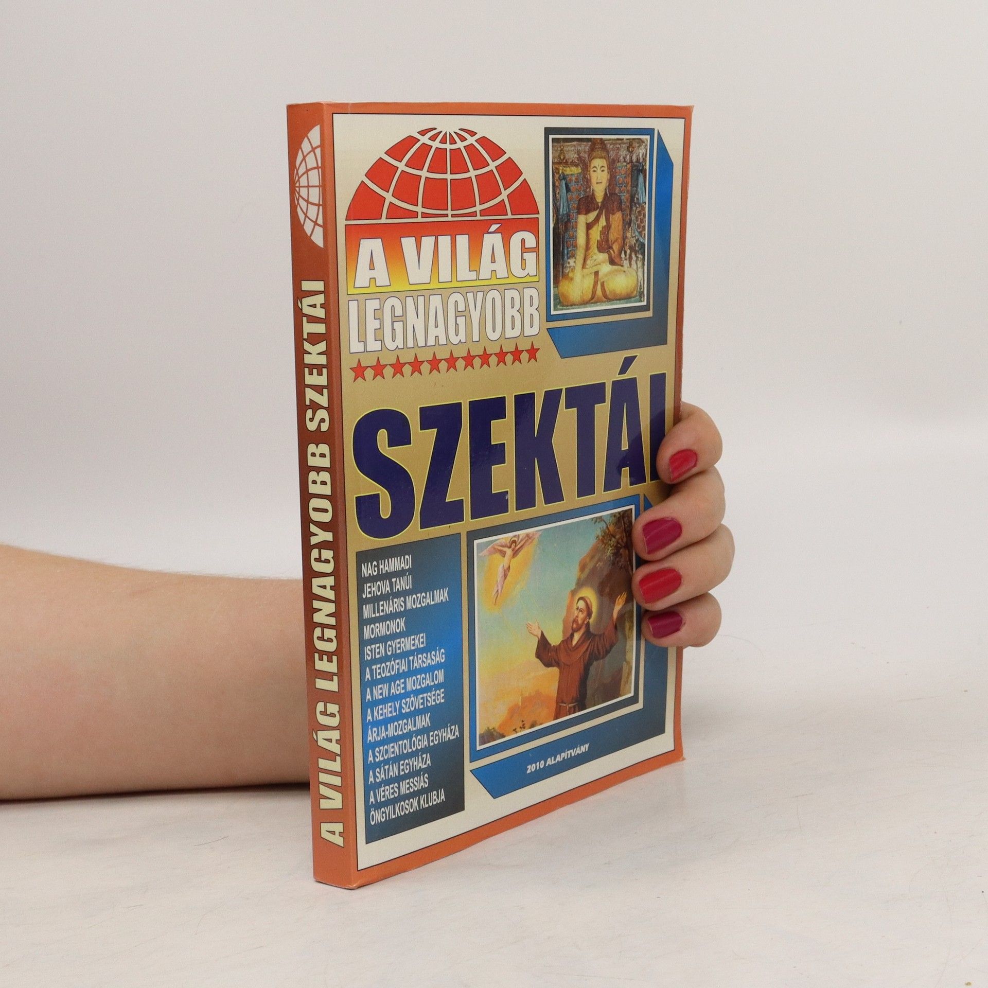 AA.VV. A világ legnagyobb szektái