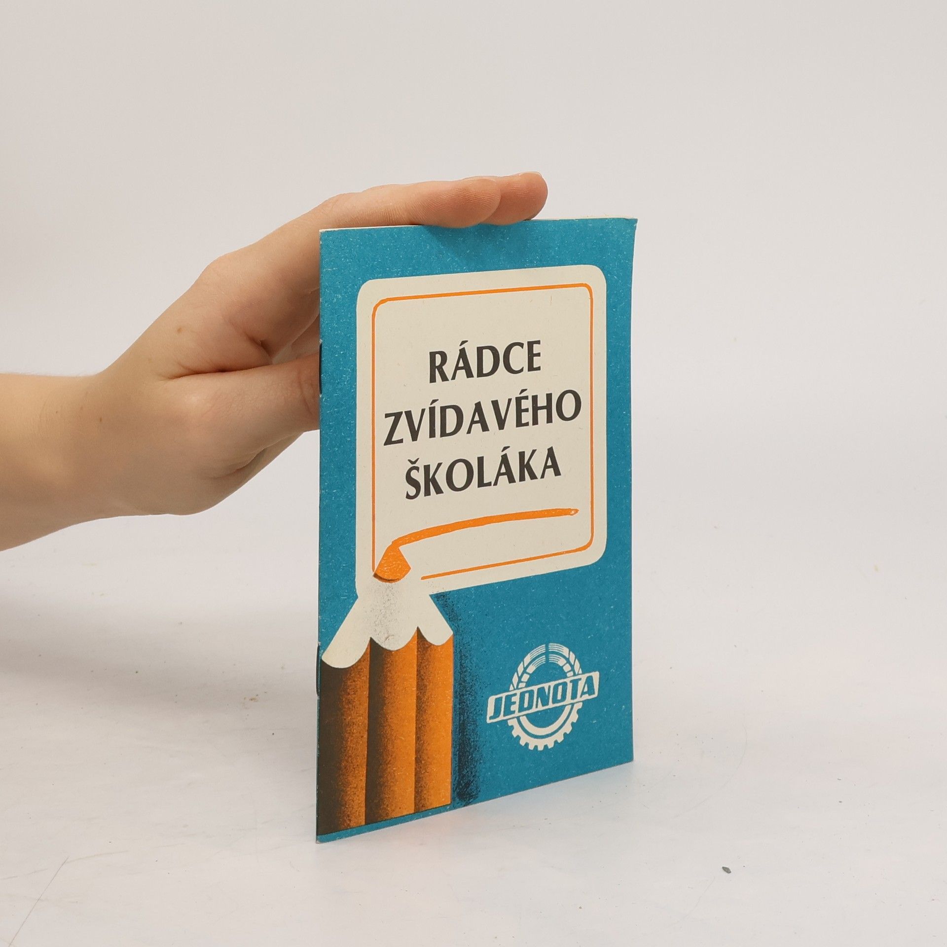 Kolektiv autorů Rádce zvídavého školáka