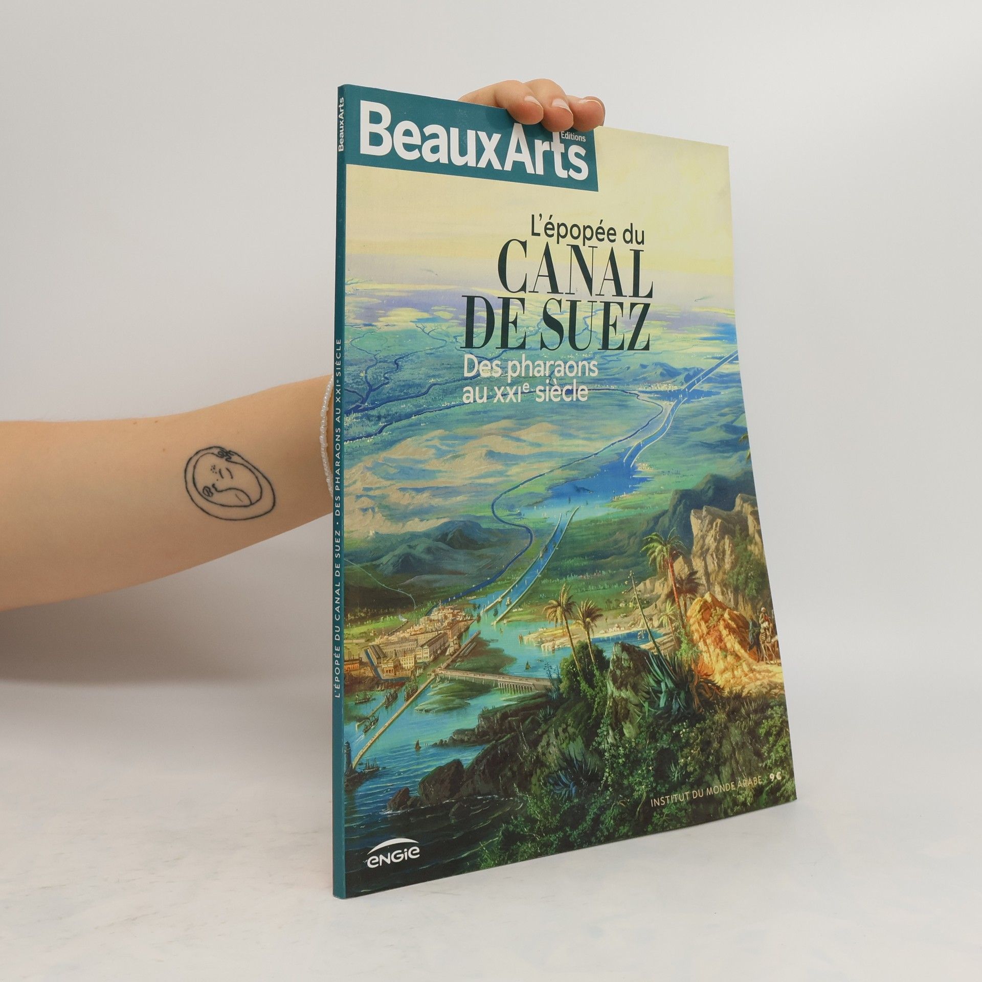 Collectif d'auteurs L'épopée du canal de Suez