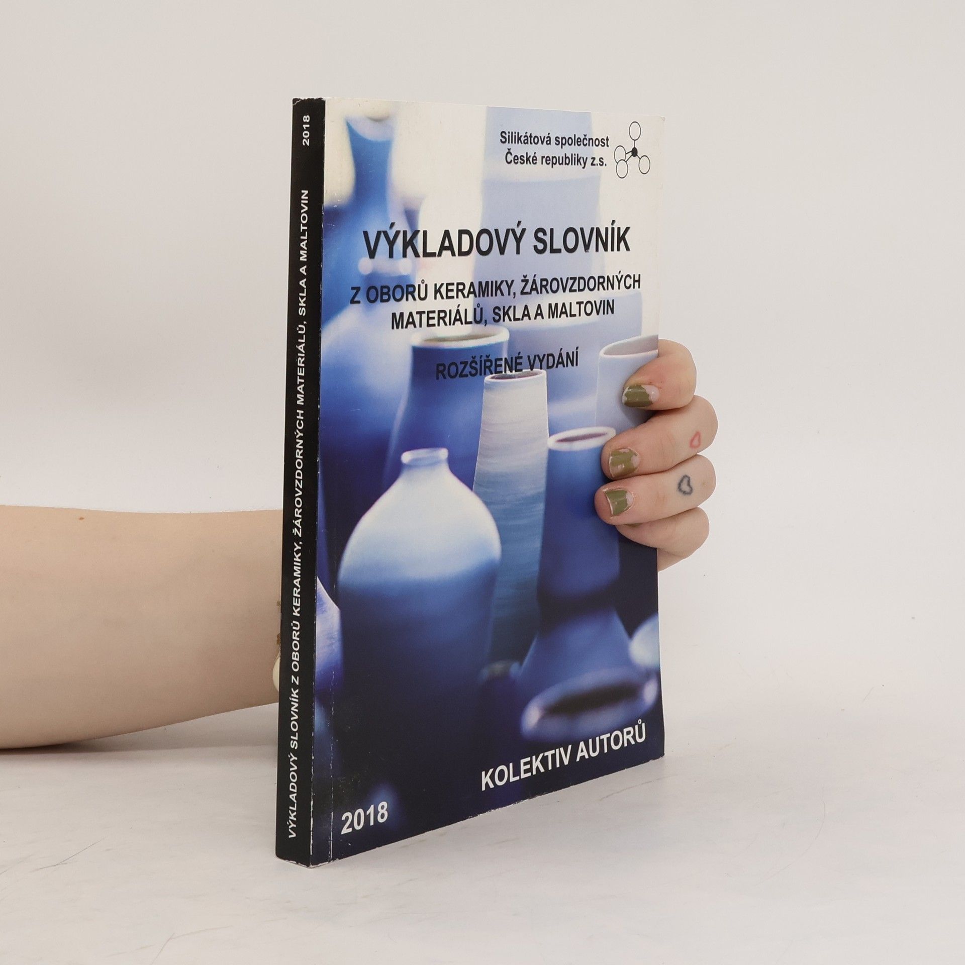 Kolektív autorov Výkladový slovník z oborů keramiky, žárovzdorných materiálů, skla a maltovin