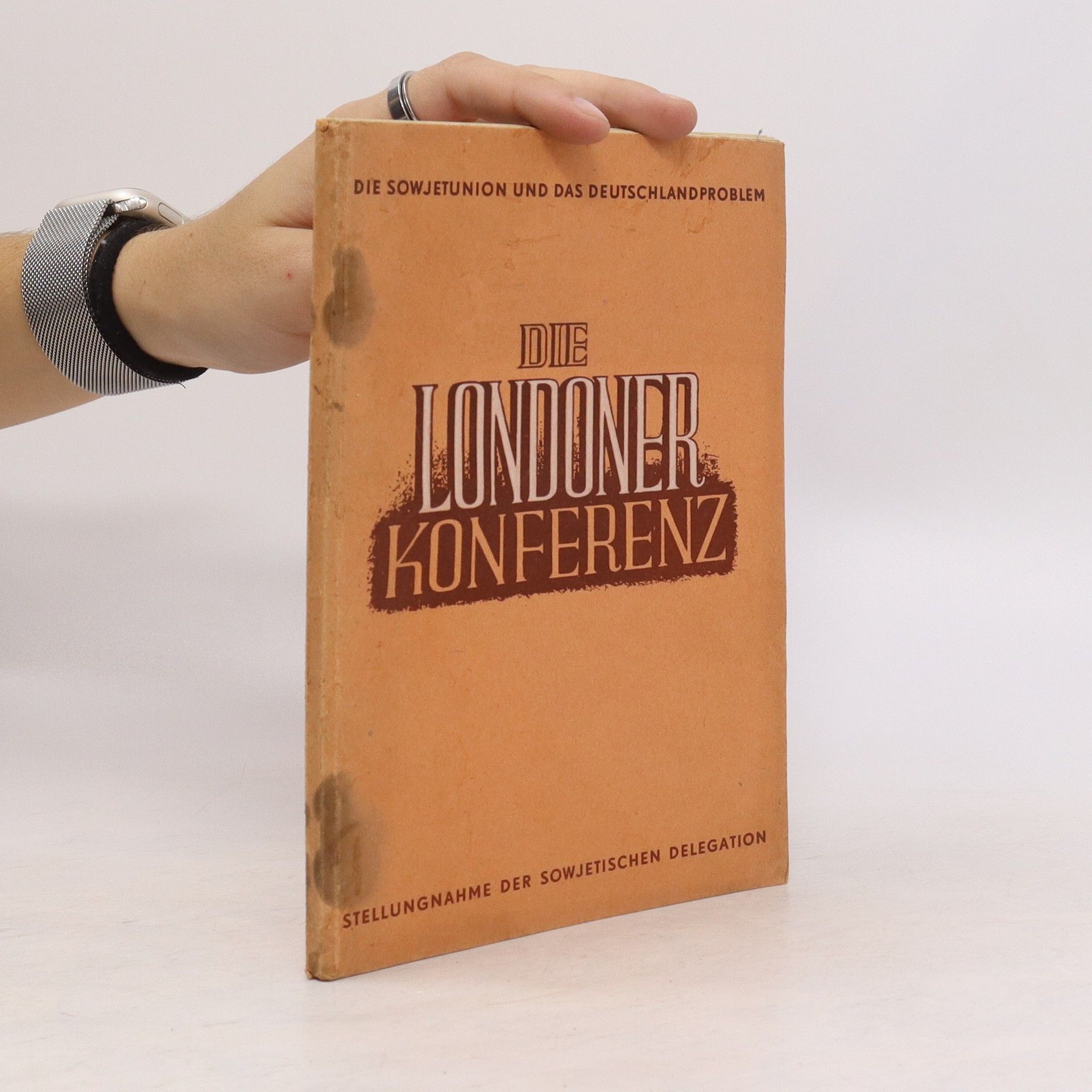 Autorenkollektiv Die Londoner Konferenz