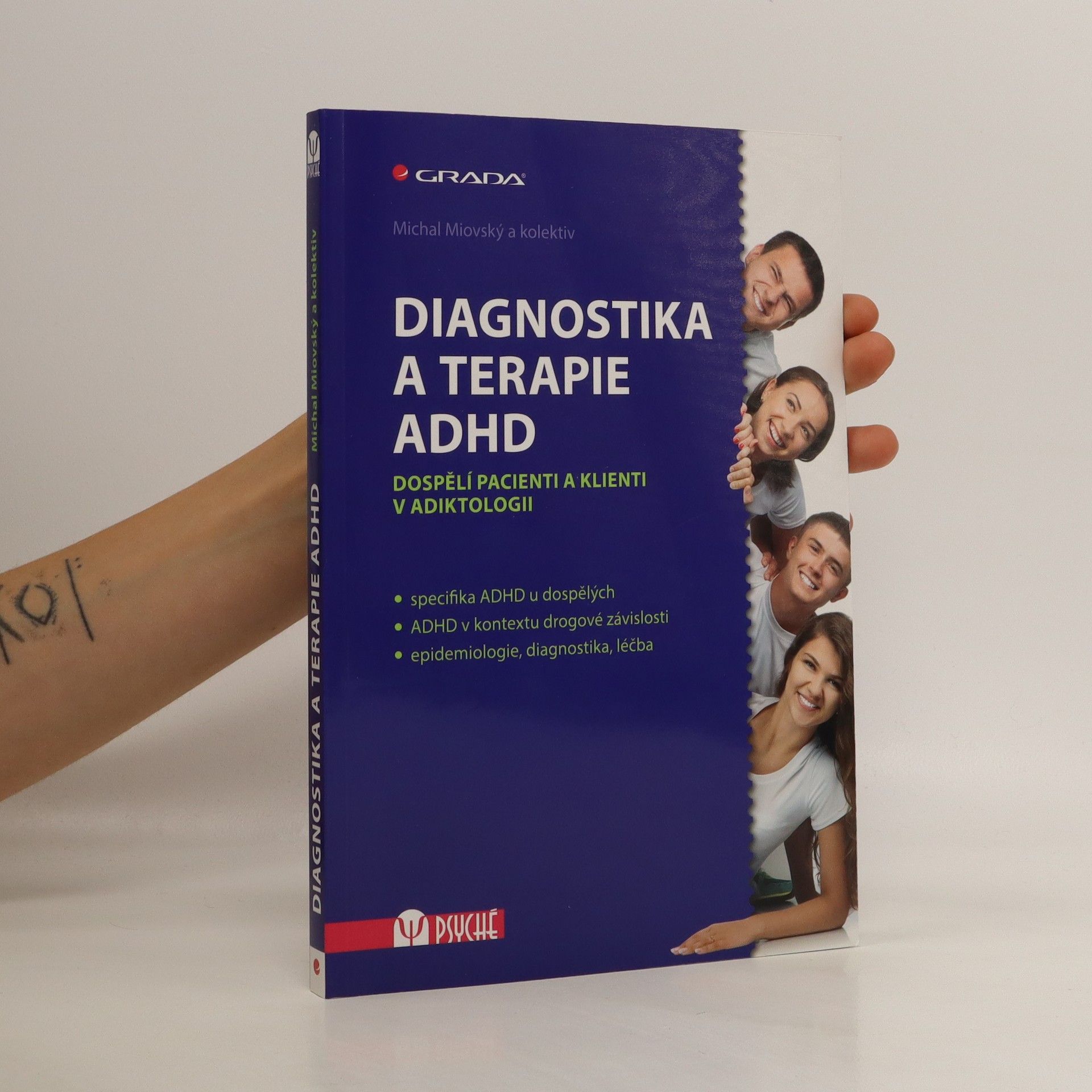 Michal Miovský Diagnostika a terapie ADHD