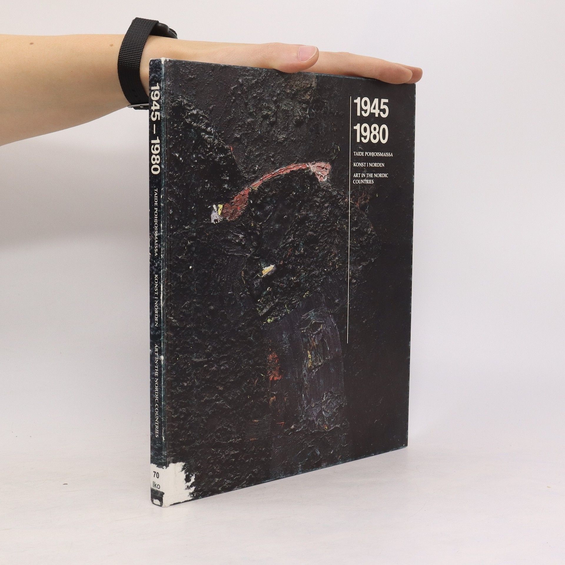 Collectif d'auteurs 1945-1980 Art in the Nordic Countries