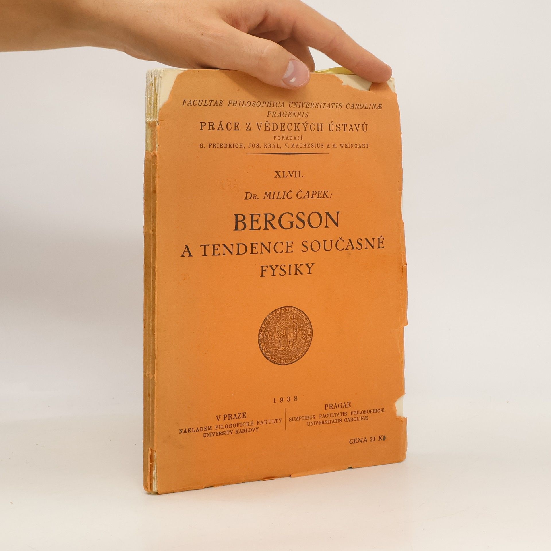 Milíč Čapek Bergson a tendence současné fysiky