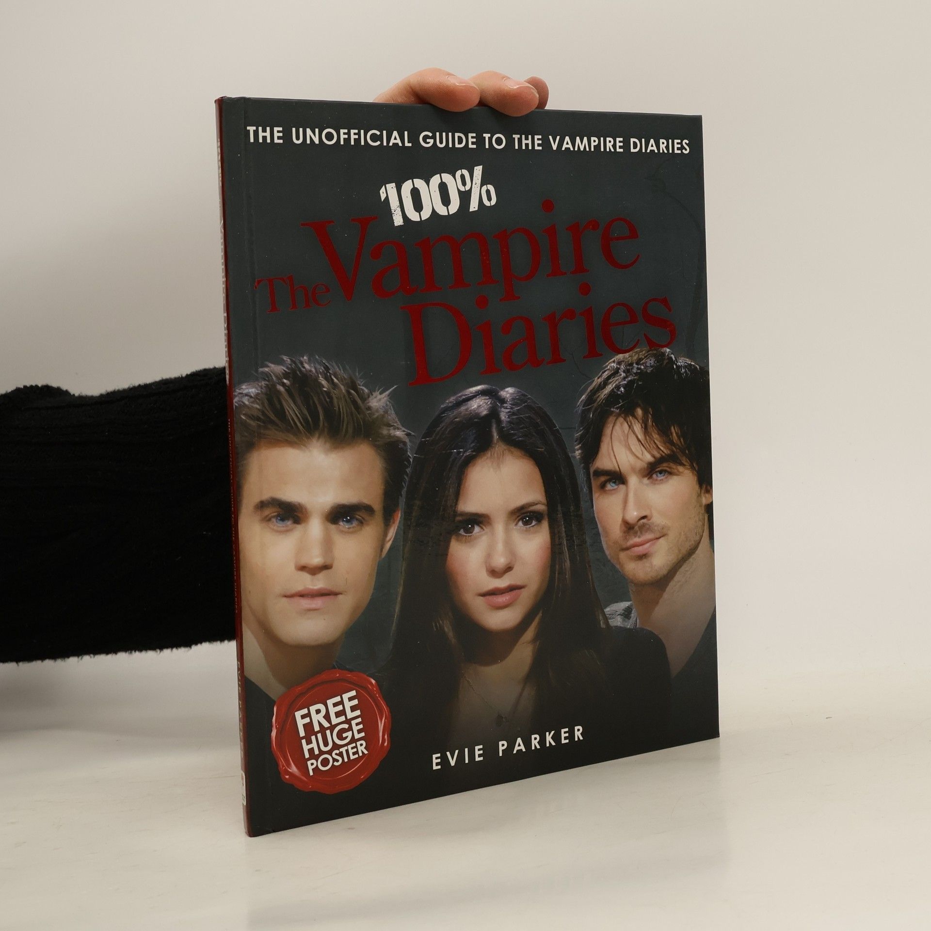 Evie Parker 100% The Vampire Diaries: The Unofficial Guide