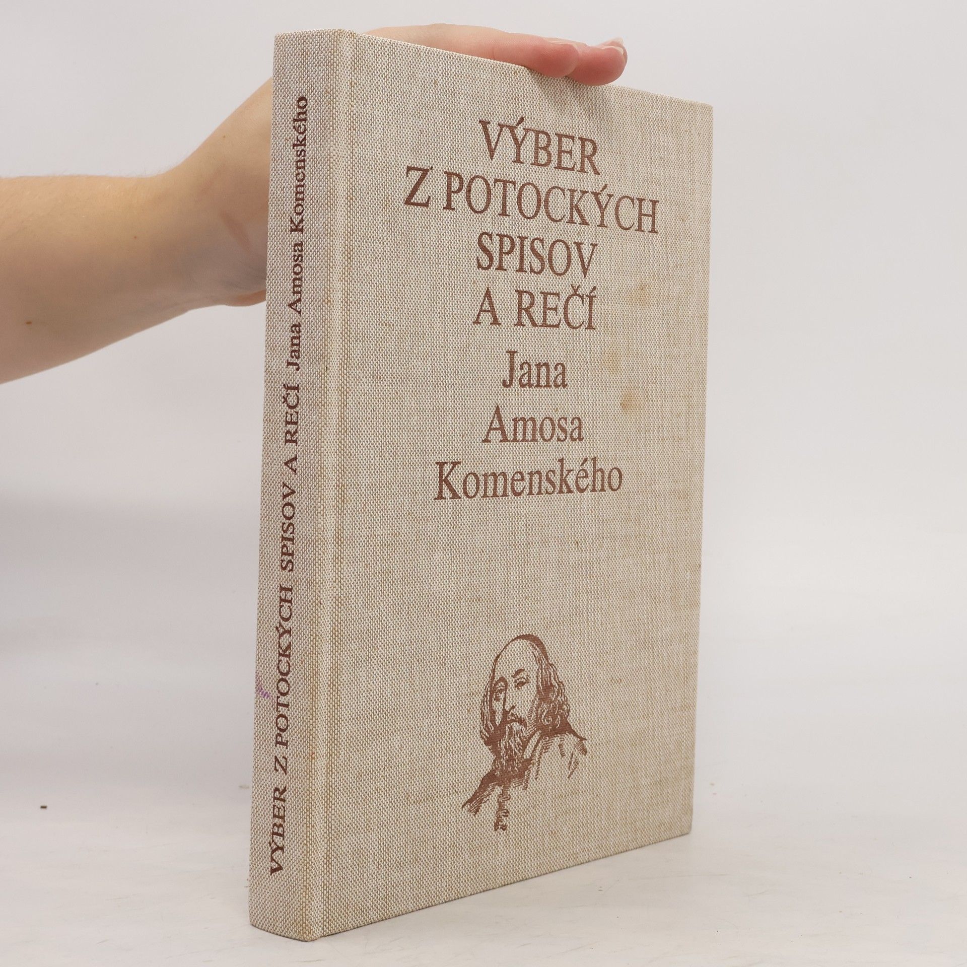 Jan Amos Komenský Výber z Potockých spisov a rečí Jana Amosa Komenského