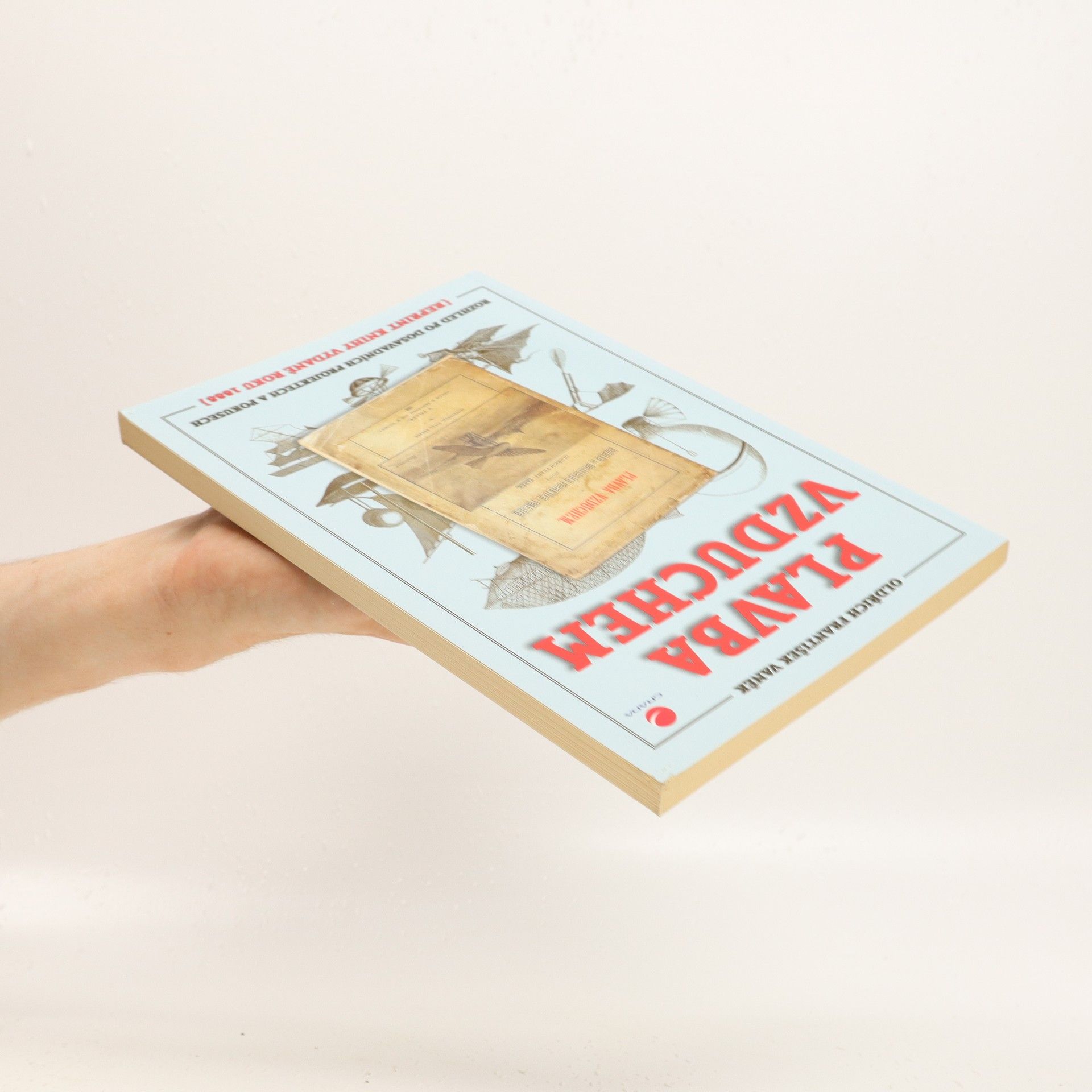František Oldřich Vaněk Plavba vzduchem. Rozhled po dosavadních projektech a pokusech