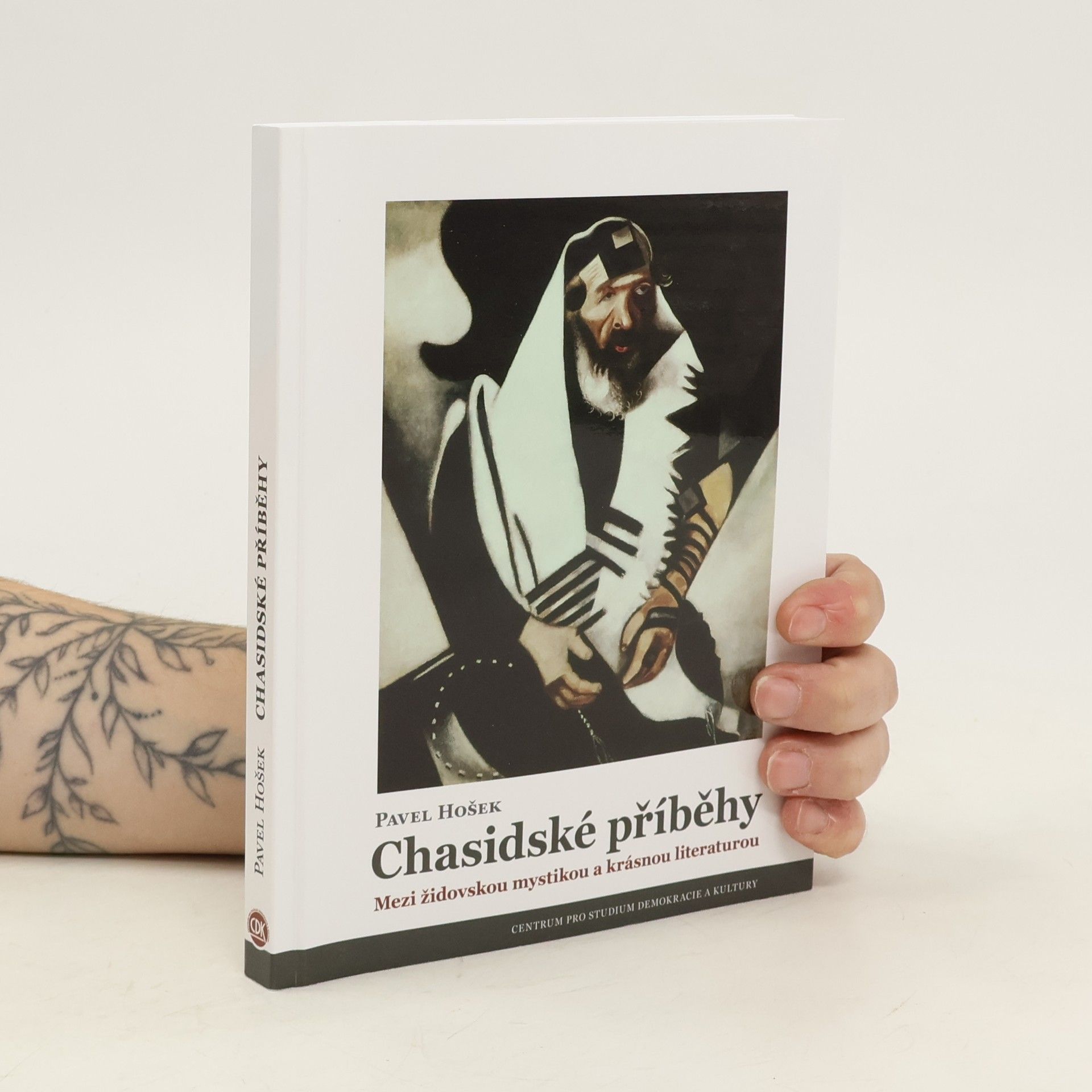 Pavel Hošek Chasidské příběhy. Mezi židovskou mystikou a krásnou literaturou