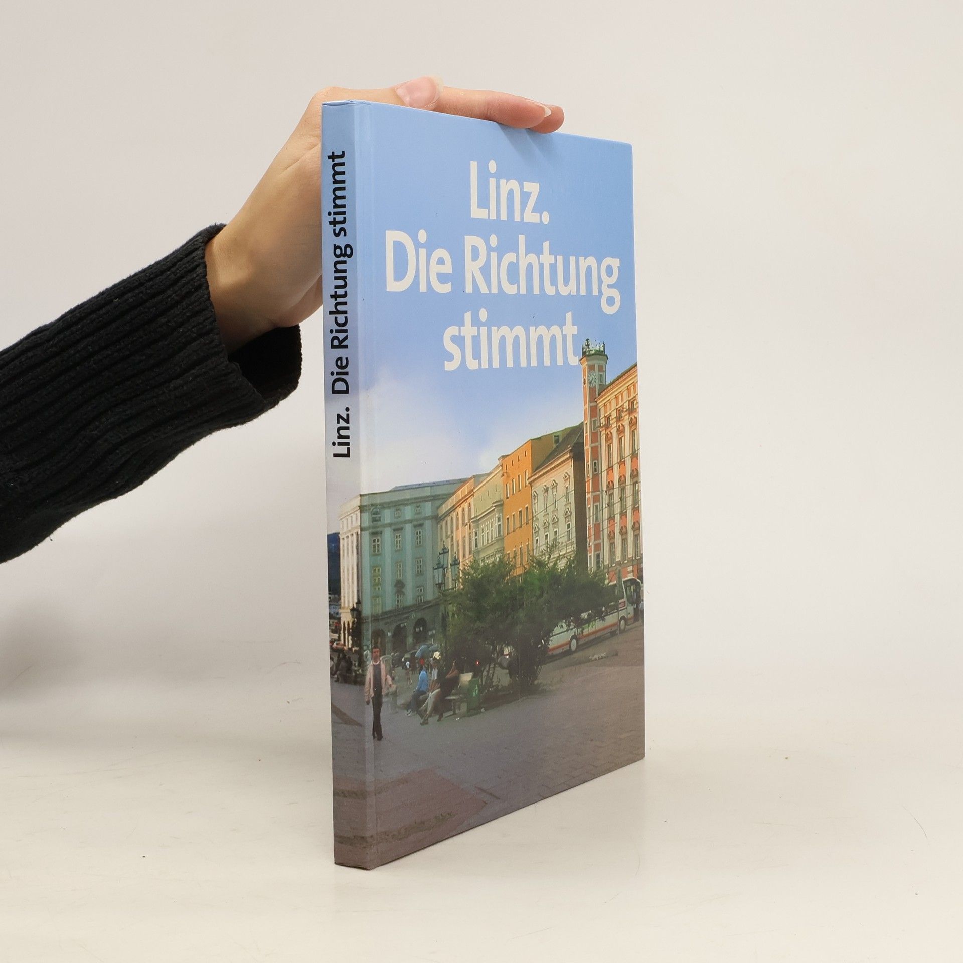 Franz Dobusch Linz. Die Richtung stimmt
