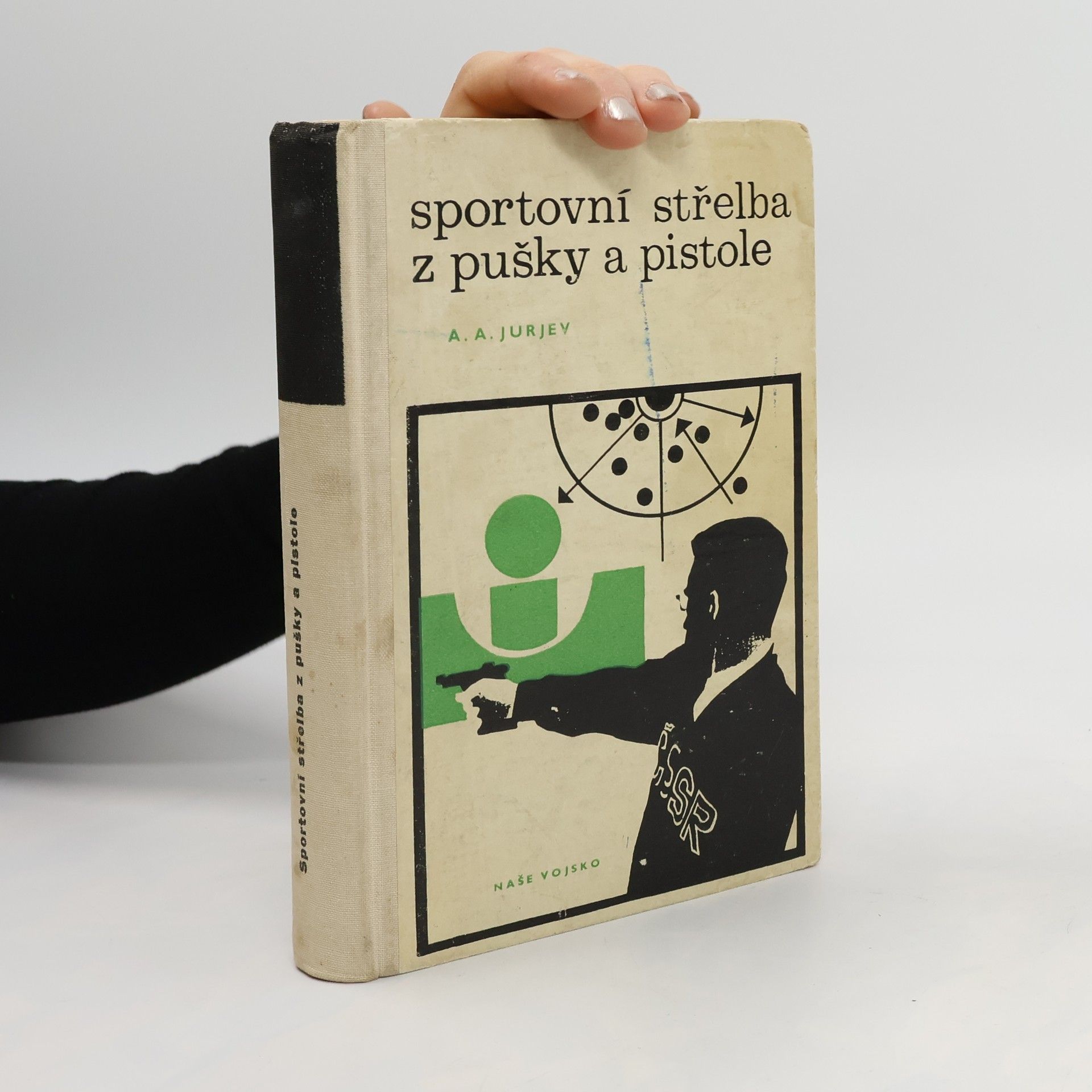 A. A. Jurjev Sportovní střelba z pušky a pistole