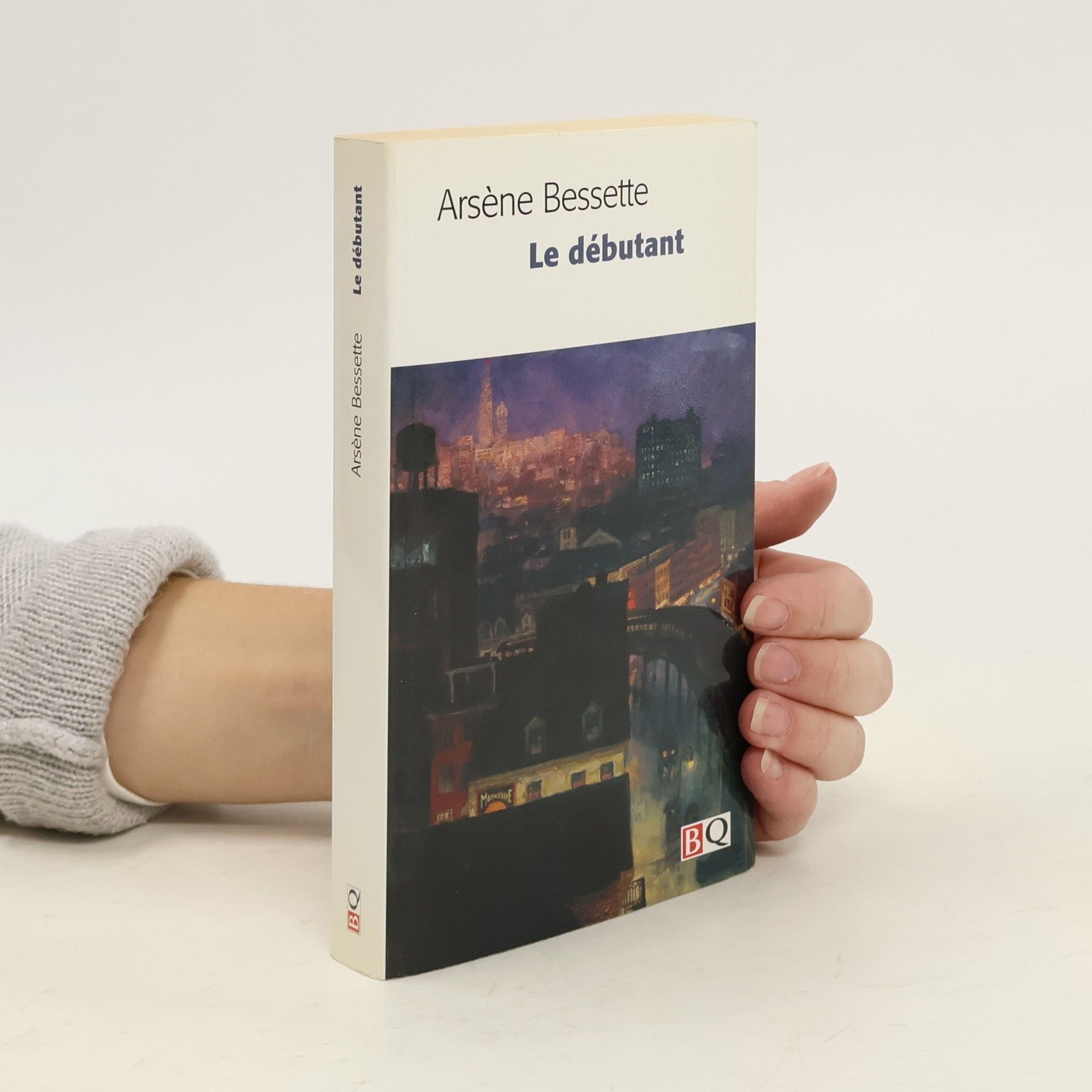 Arsène Bessette Le débutant