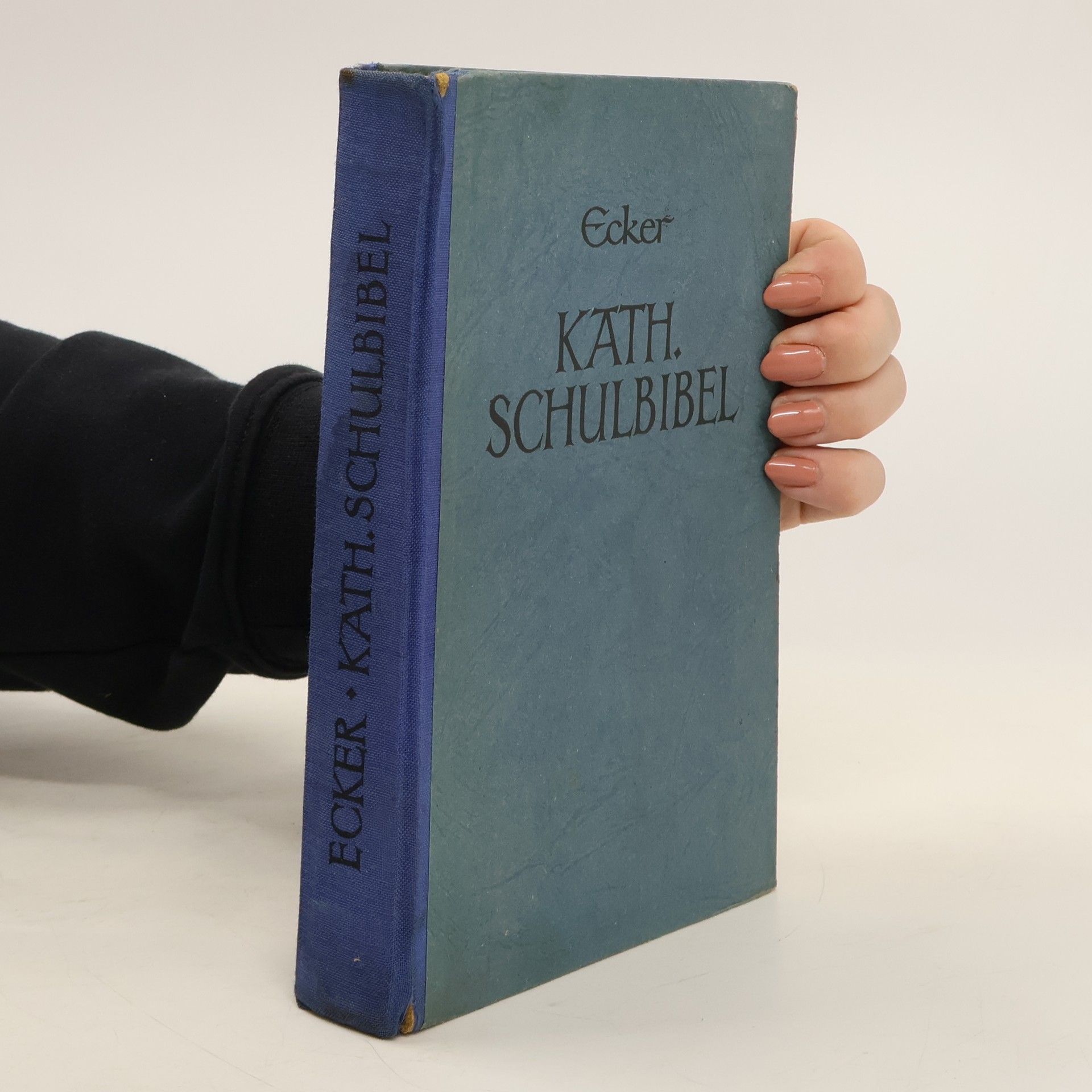 Jakob Ecker Kath. Schulbibel
