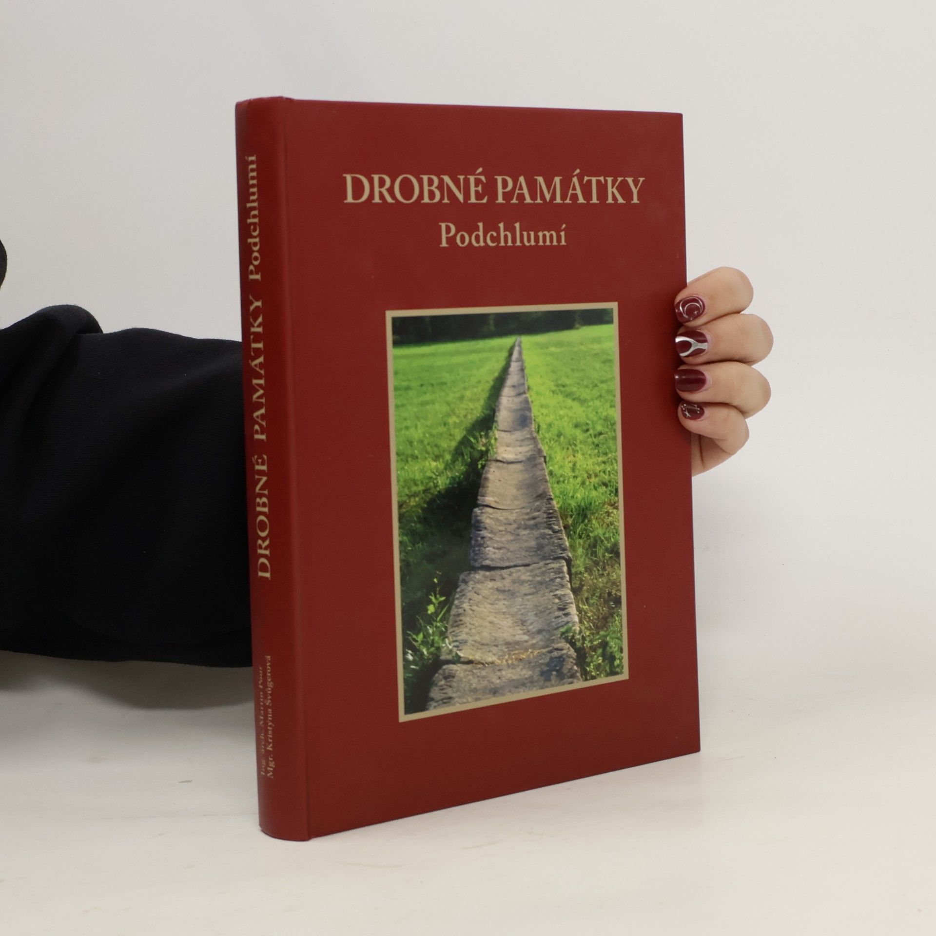 Various authors Drobné památky. Podchlumí