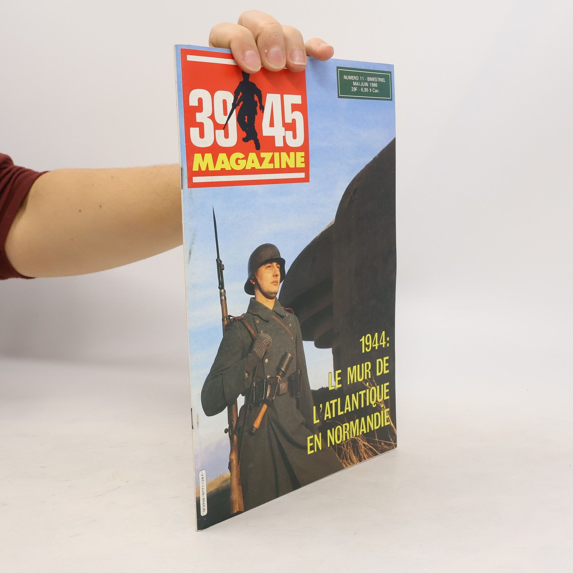 Collectif d'auteurs 39-45 Magazine. 1944: Le Mur de L´Atlantique en Normandie