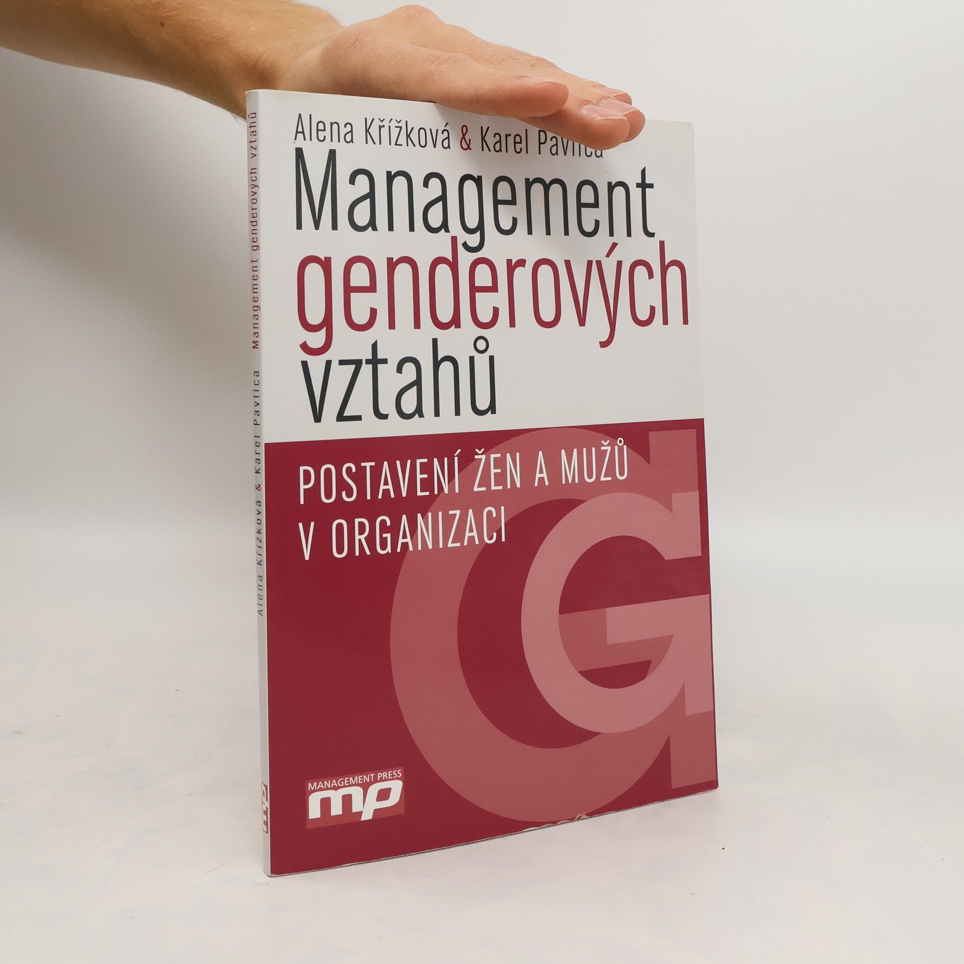 Alena Křížková Management genderových vztahů