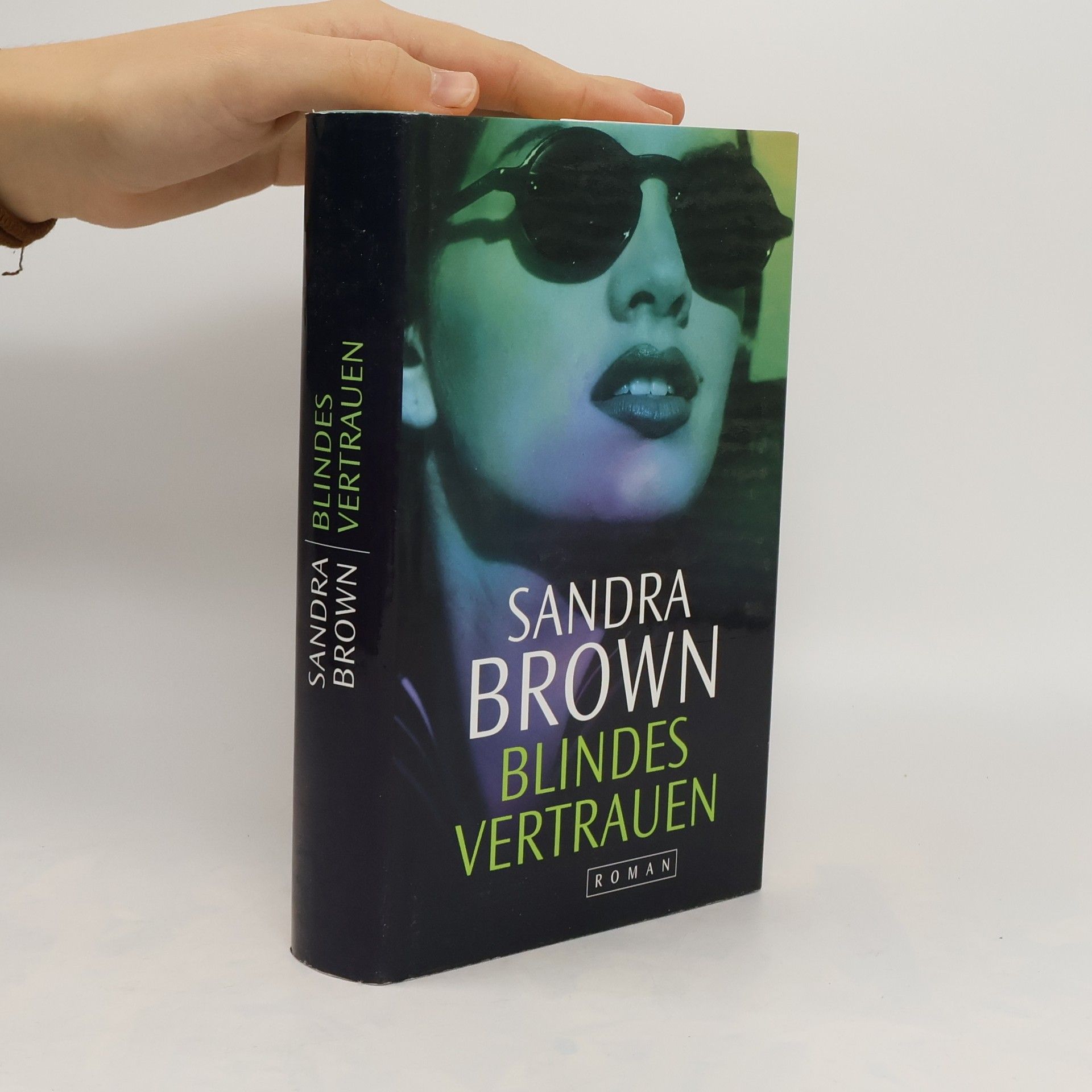 Sandra Brown Blindes Vertrauen