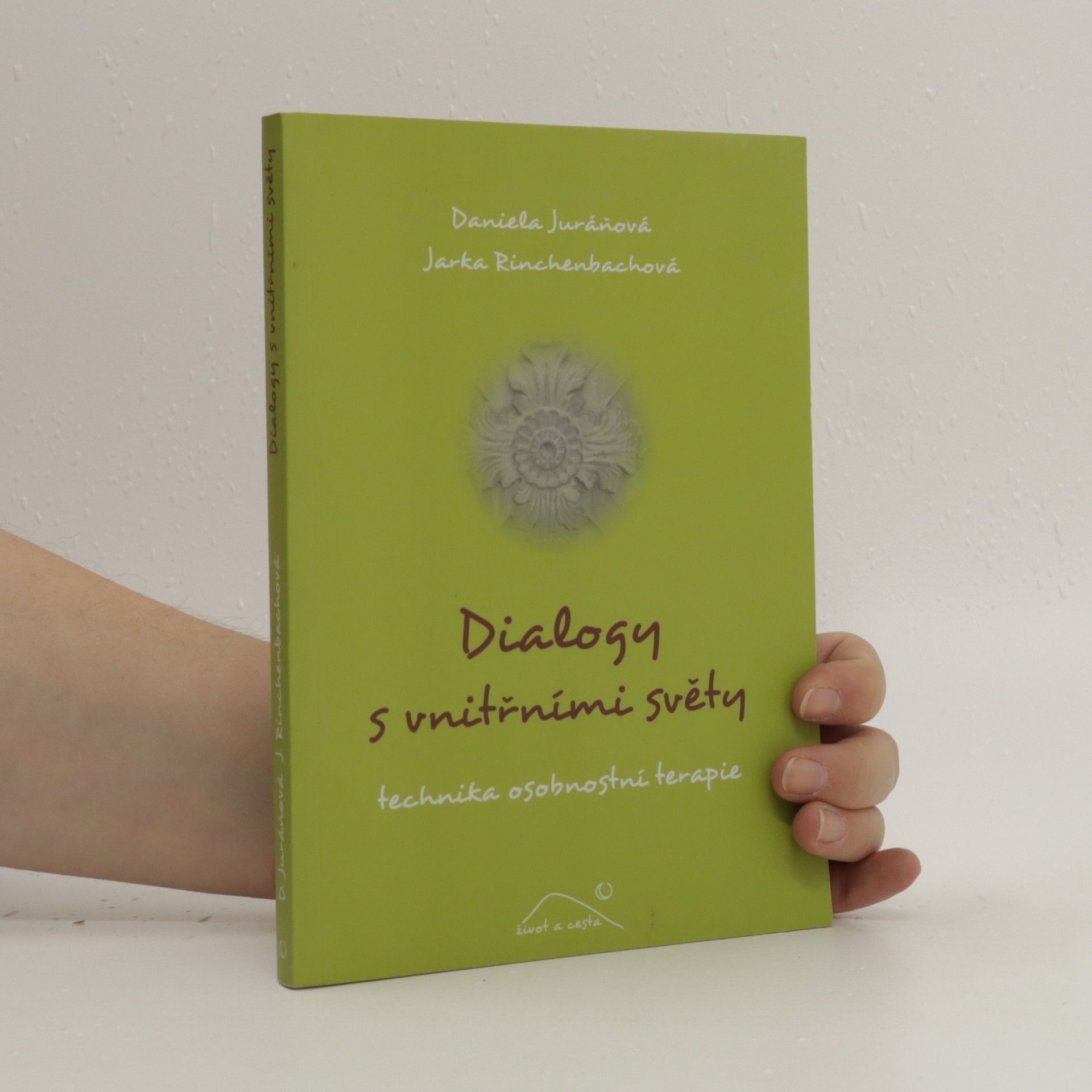 Daniela Juráňová Dialogy s vnitřními světy