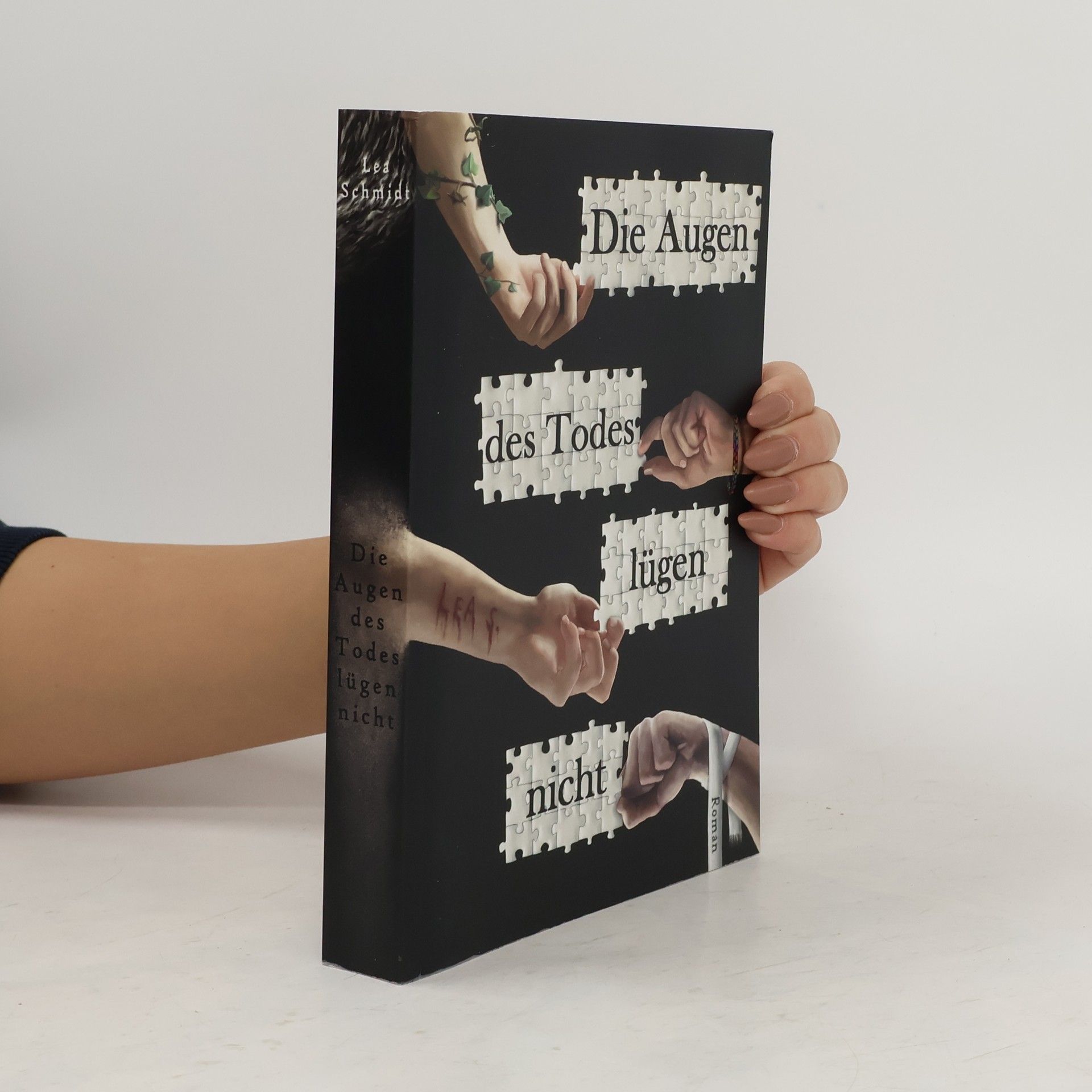 Lea Schmidt Die Augen des Todes lügen nicht