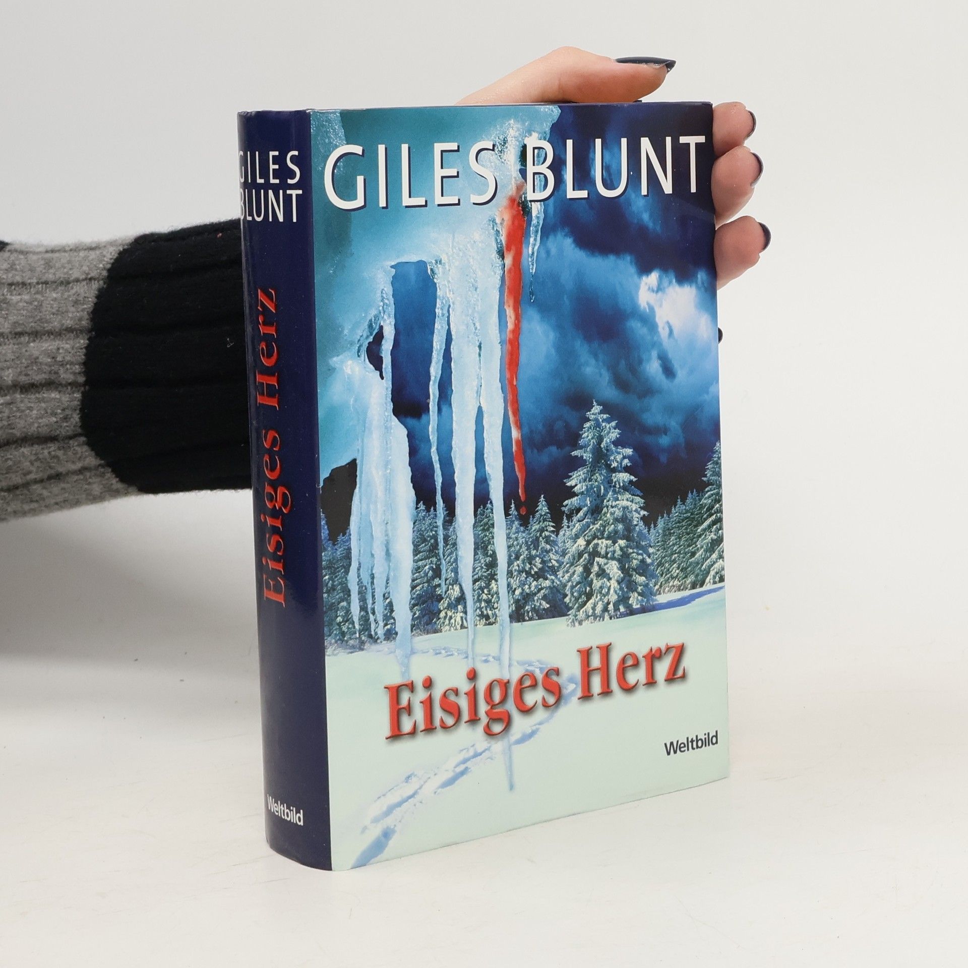 Giles Blunt Eisiges Herz