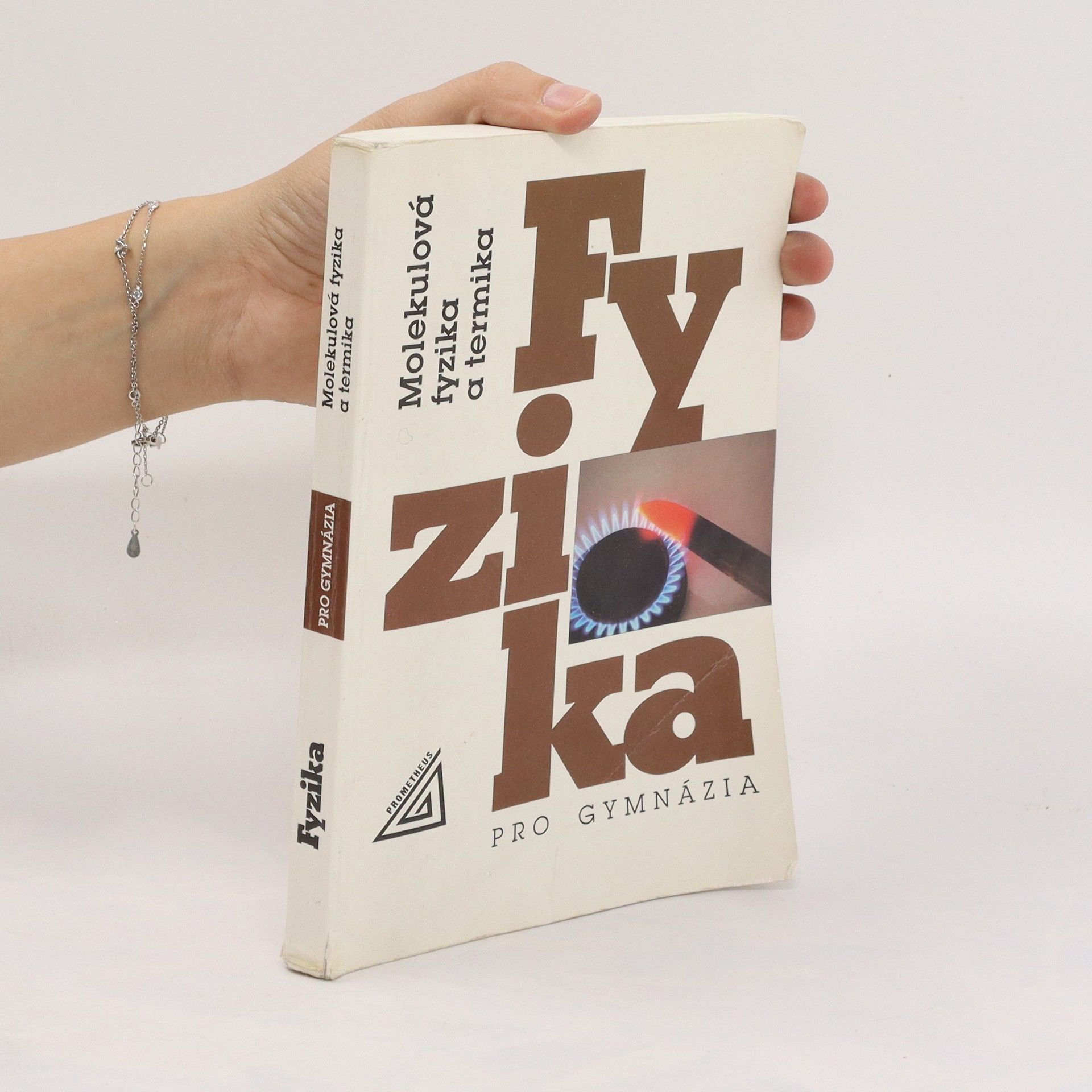 Karel Bartuška Fyzika pro gymnázia. Molekulová fyzika a termika