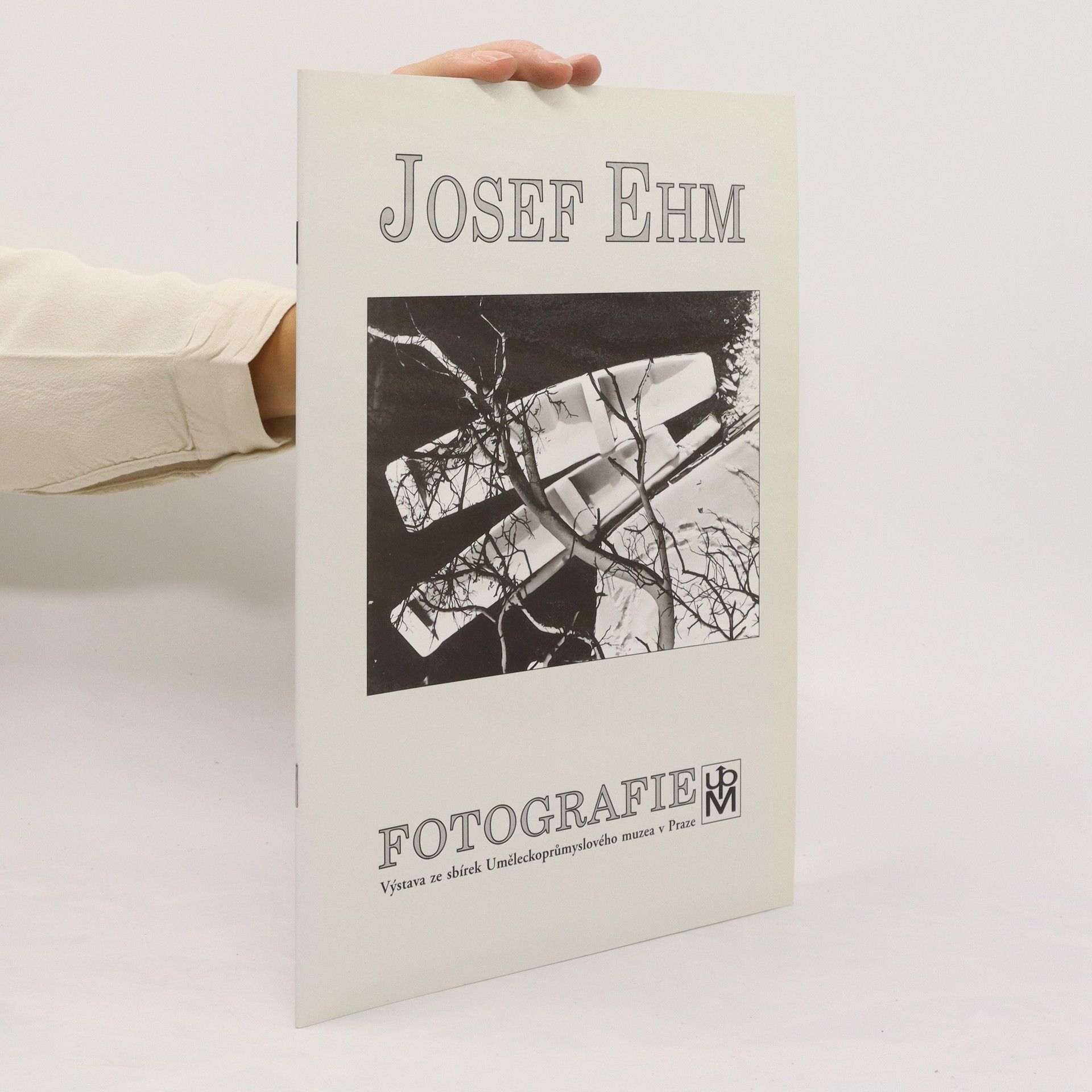 Jan Mlčoch Josef Ehm : fotografie : výstava ze sbírek Uměleckoprůmyslového muzea v Praze