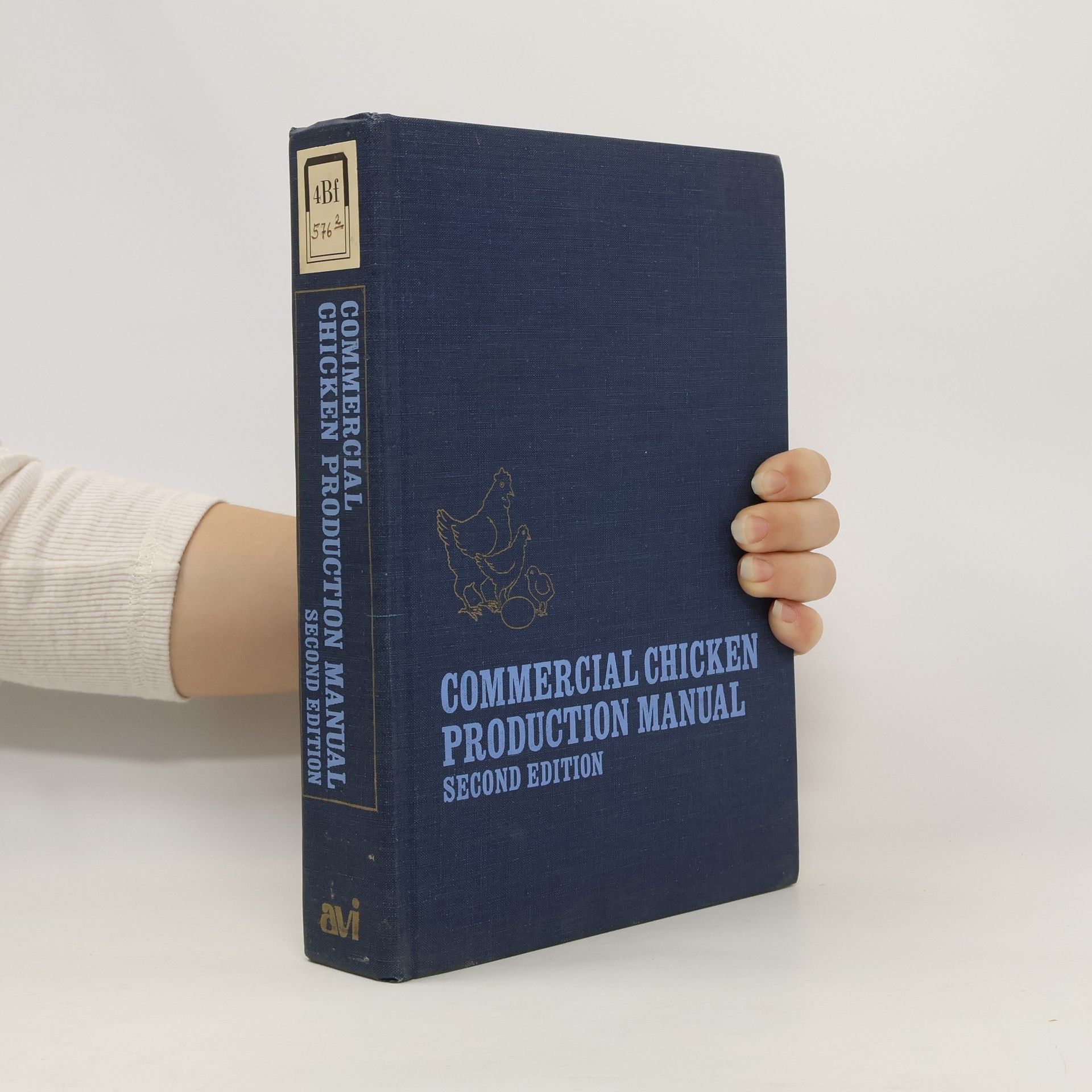 AA.VV. Commercial Chicken Production Manual. Second Edition