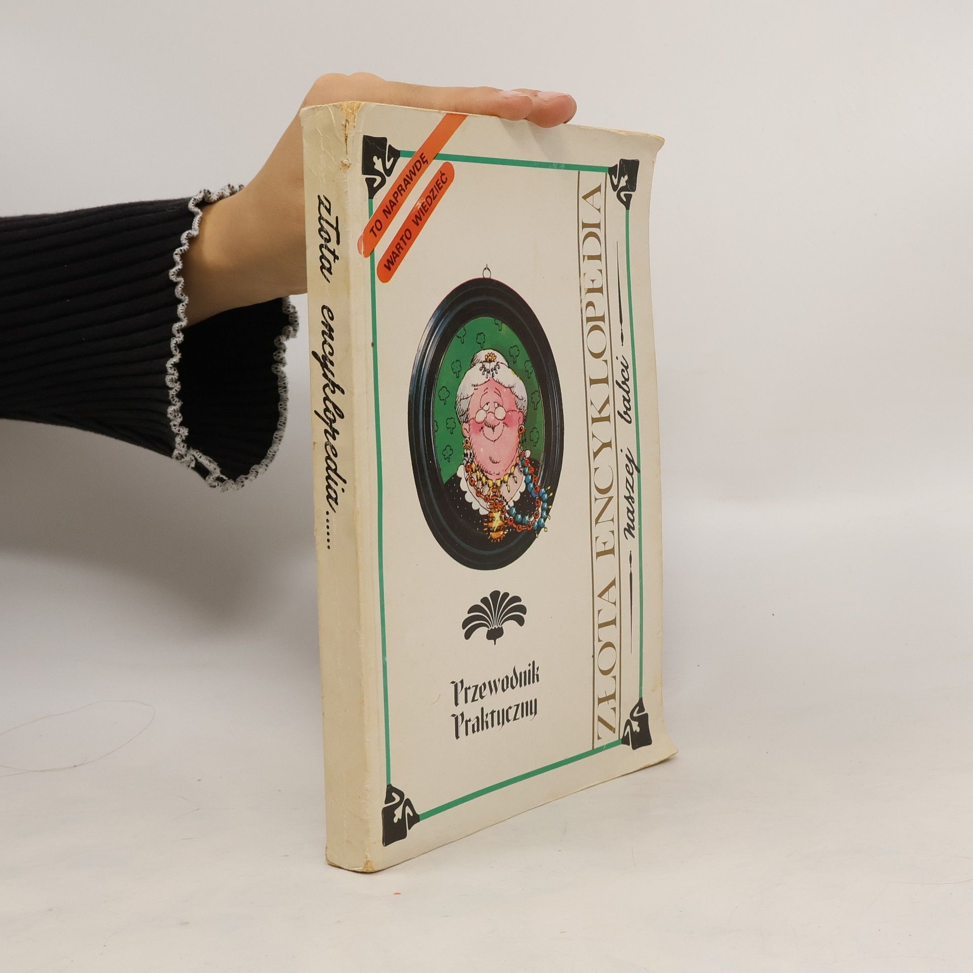 J. R. Kwaśniewski Złota encyklopedia naszej babci