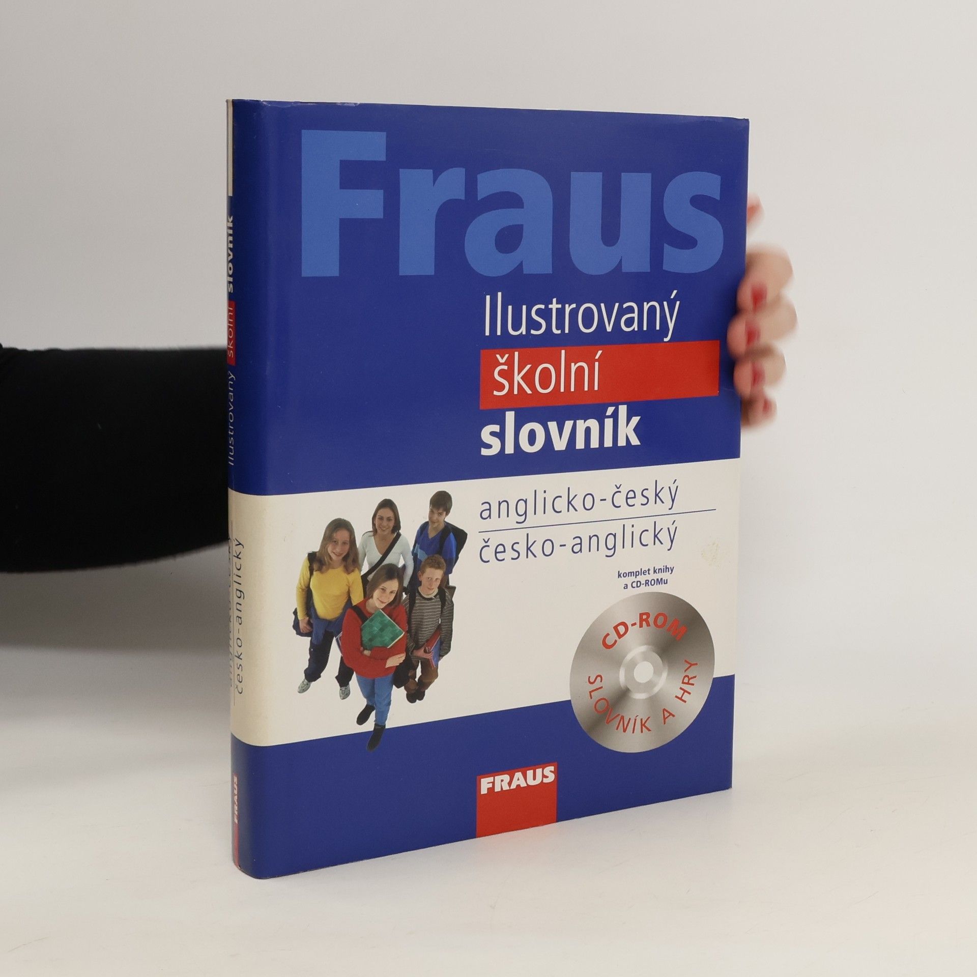 Lenka Parobková Fraus ilustrovaný školní slovník : anglicko-český, česko-anglický