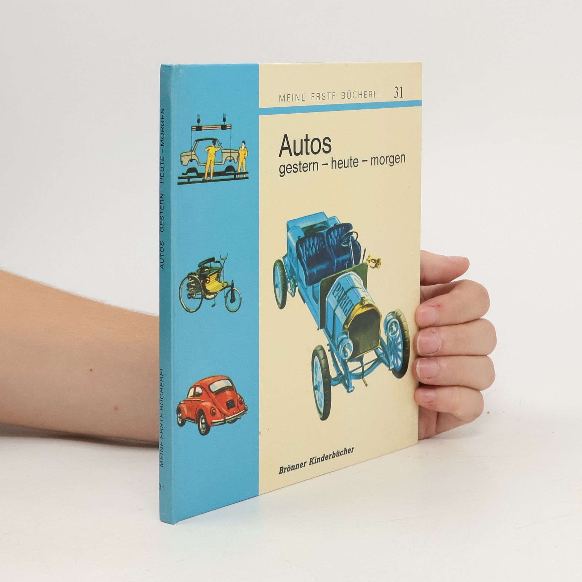 Collectif d'auteurs Autos, gestern, heute, morgen.