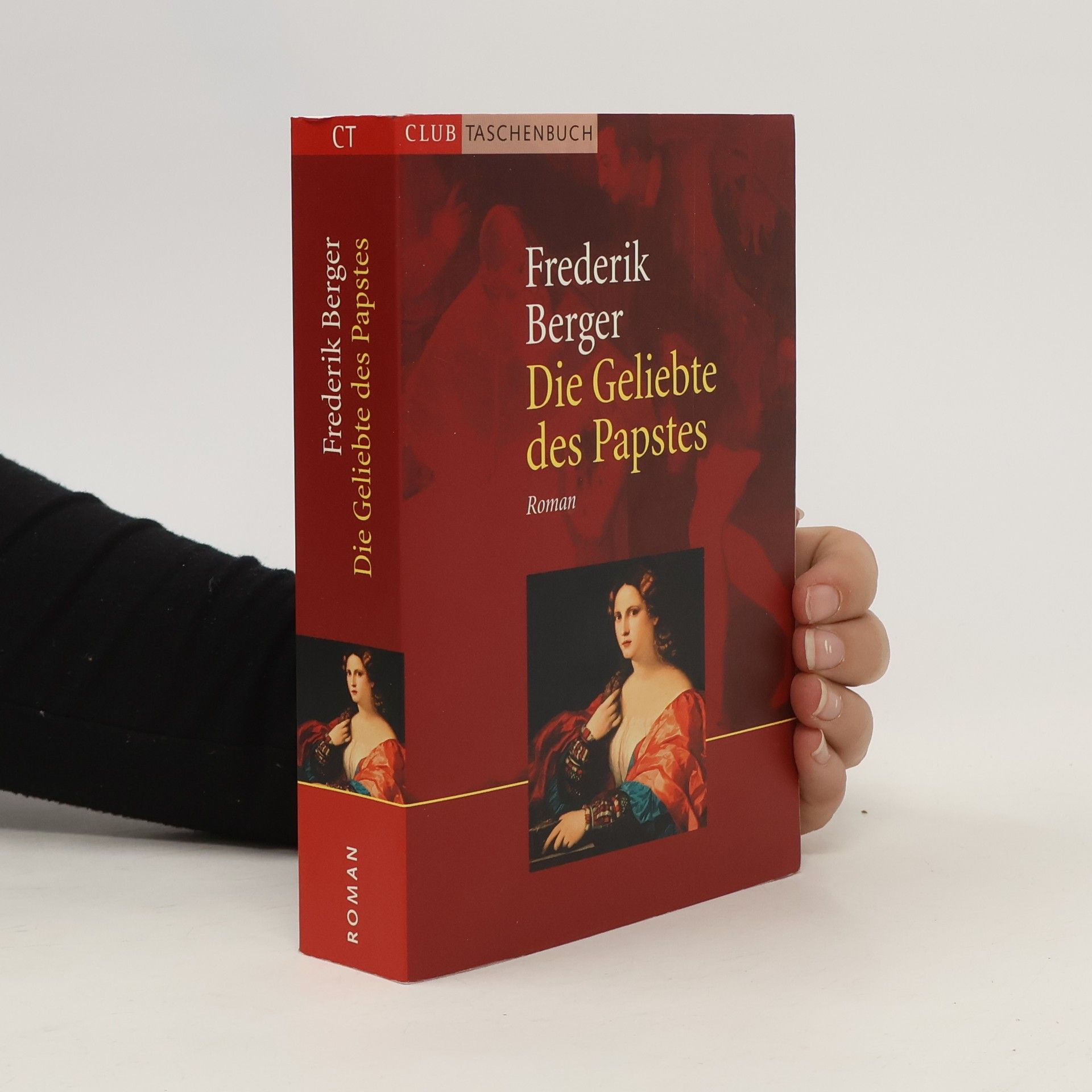 Frederik Berger Die Geliebte des Papstes