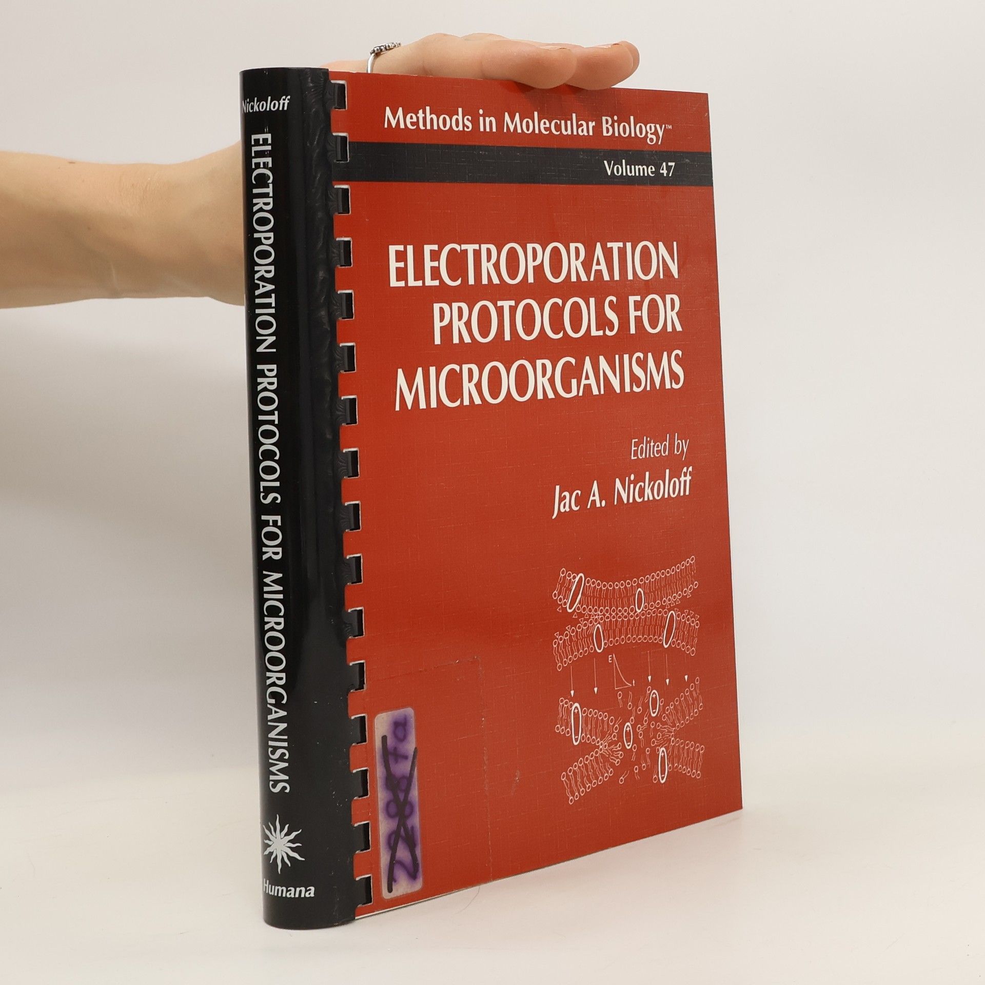 Jac A. Nickoloff Electroporation Protocols for Microorganisms