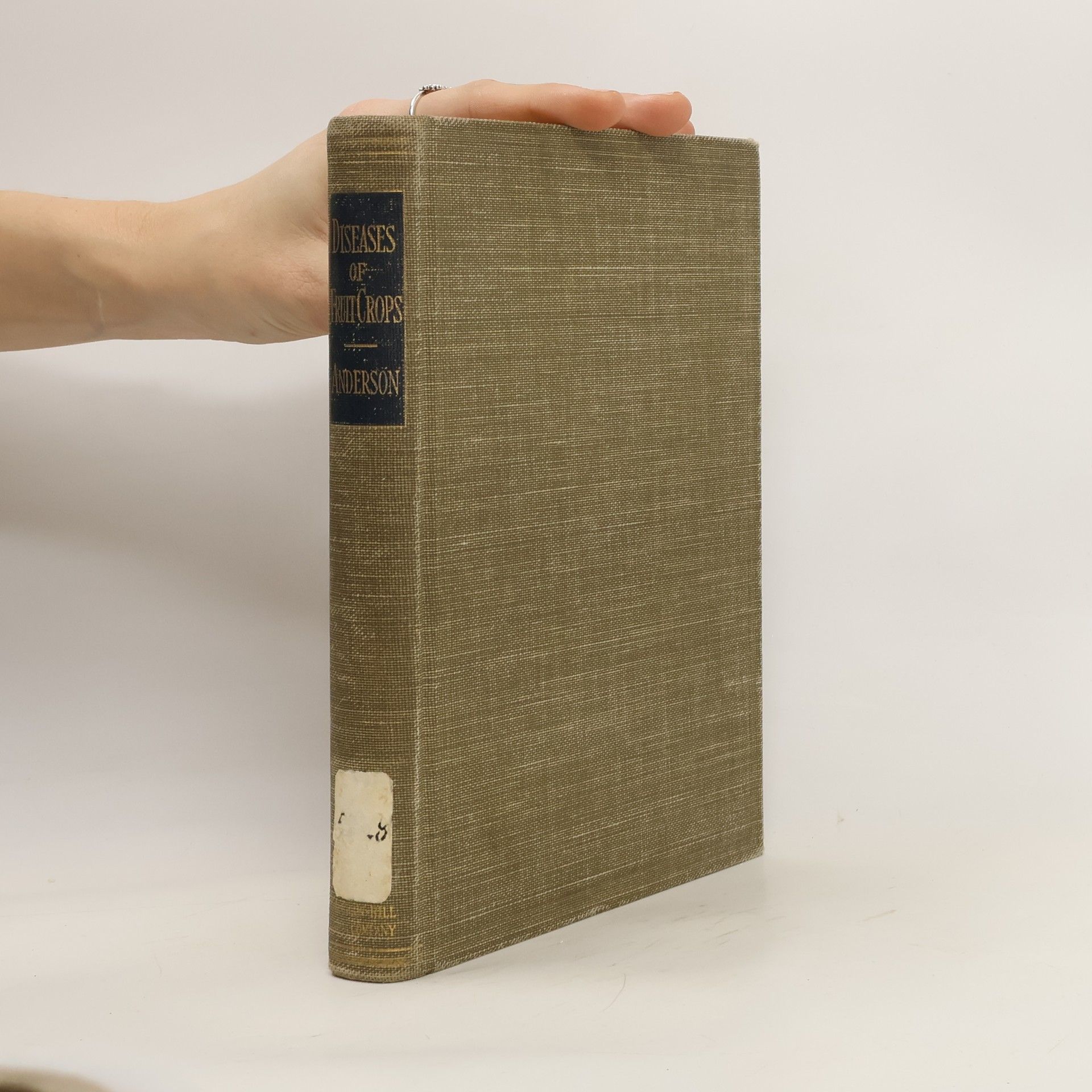 Harry Warren Anderson Diseases of Fruit Crops