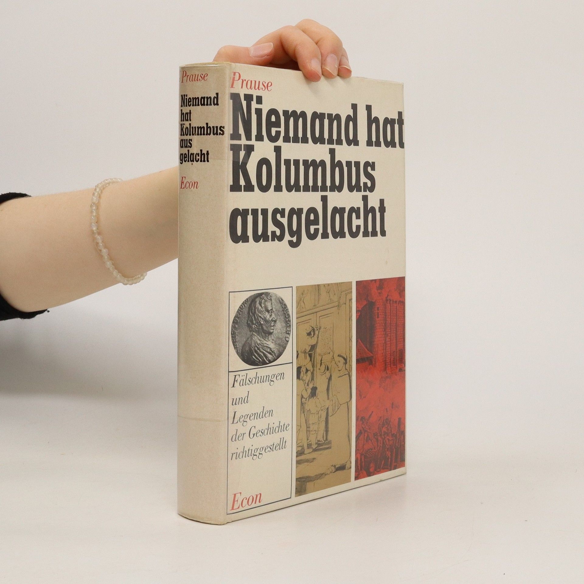 Gerhard Prause Niemand hat Kolumbus ausgelacht