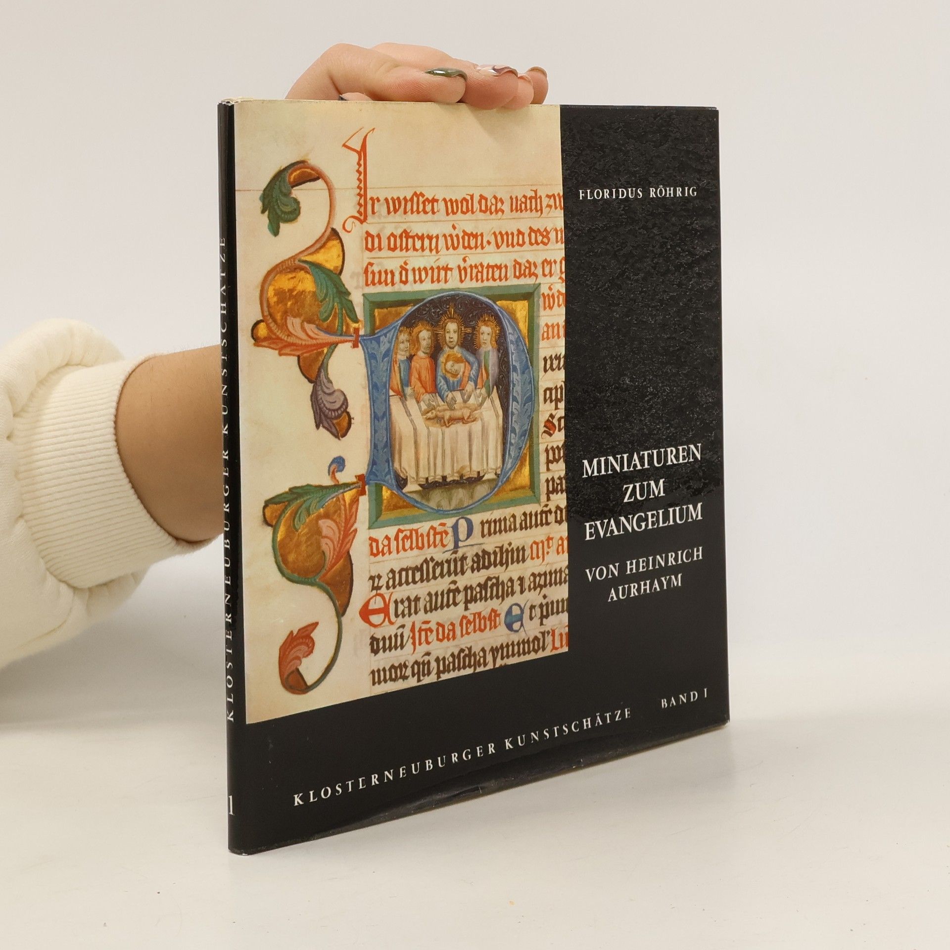 Floridus Röhrig Miniaturen zum Evangelium von Heinrich Aurhaym 1