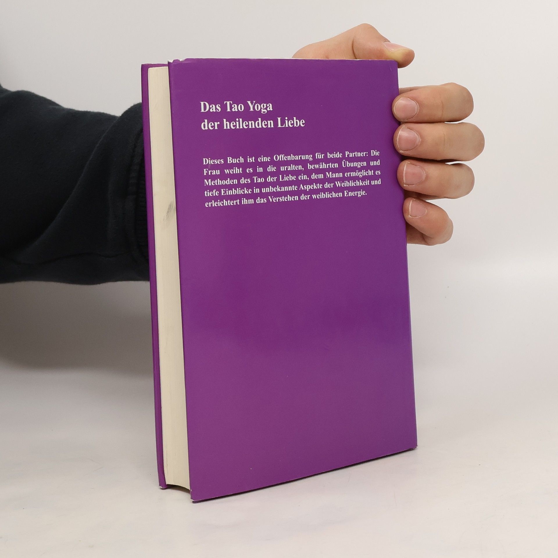 Mantak Chia Tao Yoga der heilenden Liebe. Der geheime Weg zur weiblichen Liebesenergie.