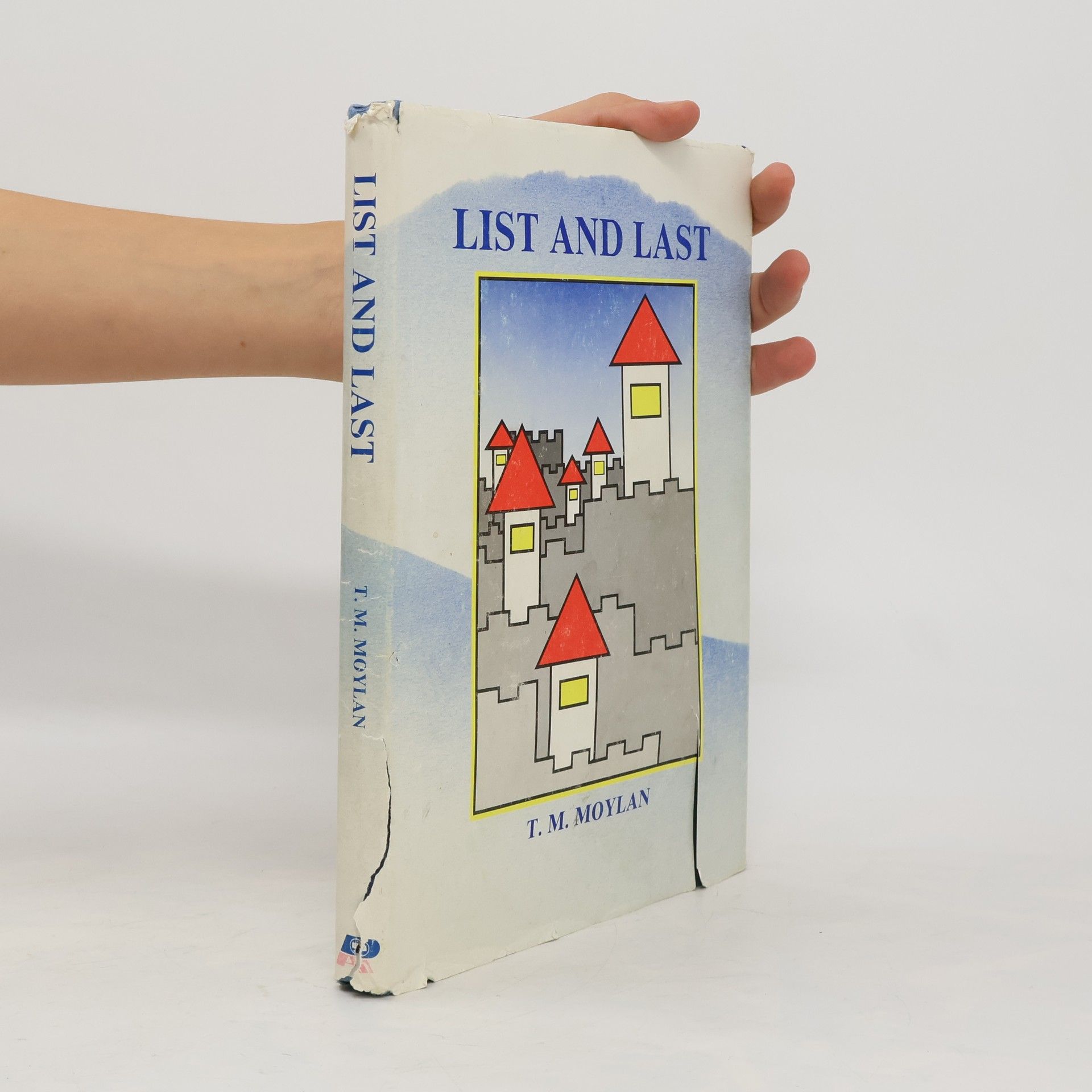 T. M. Moylan List and Last