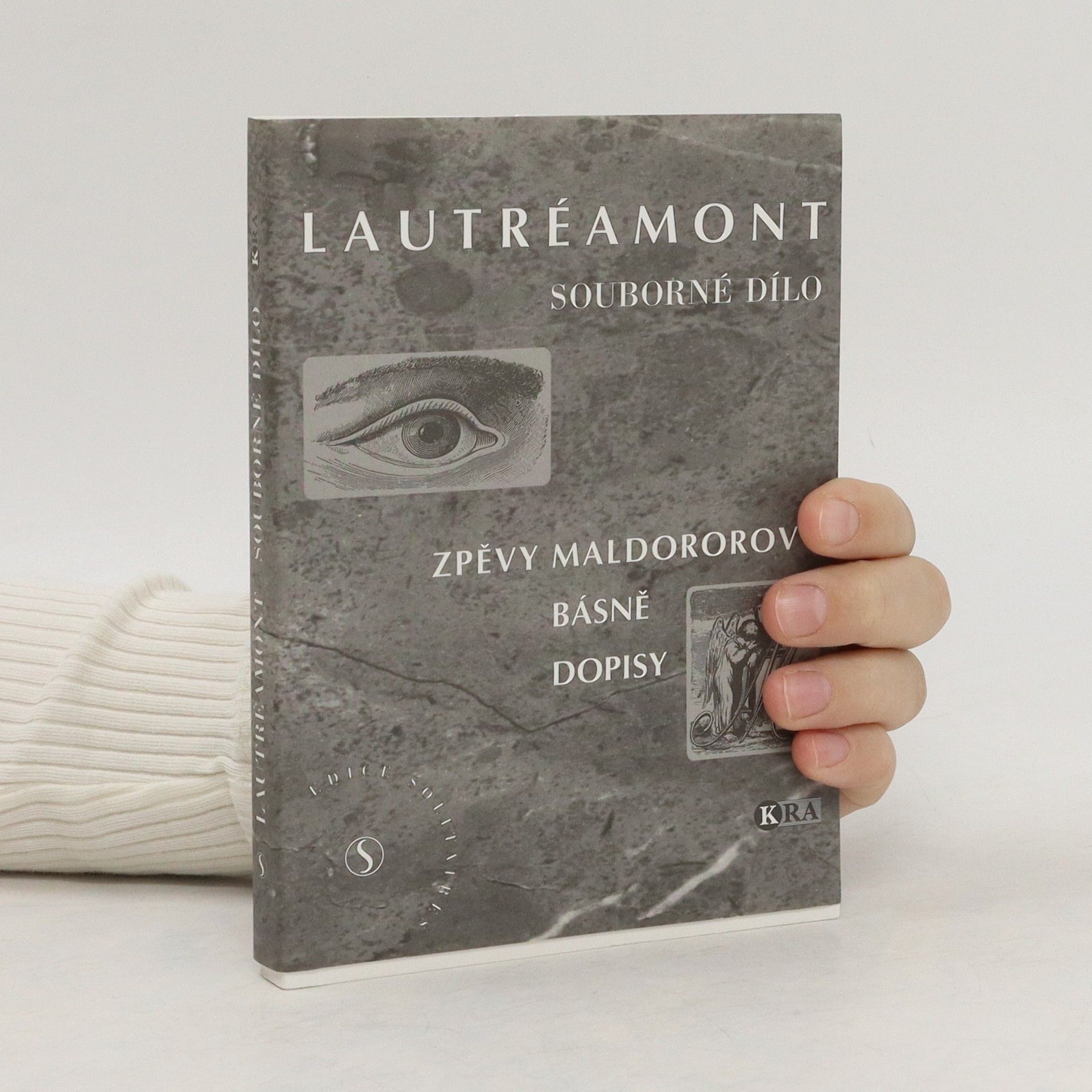 Lautréamont Comte de Zpěvy Maldororovy / Poesie / Dopisy