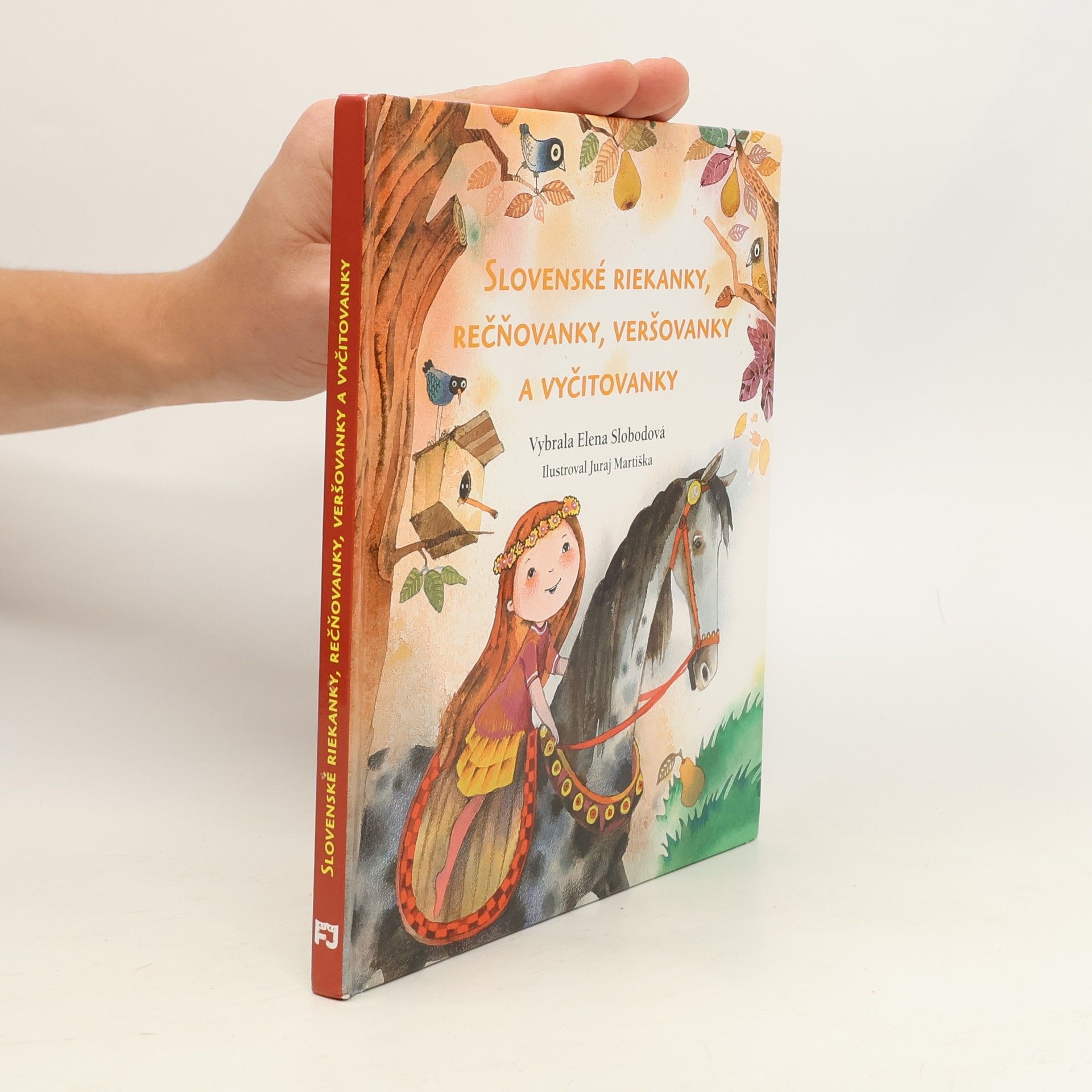 Elena Slobodová Slovenské riekanky, rečňovanky, veršovačky a vyčitovanky