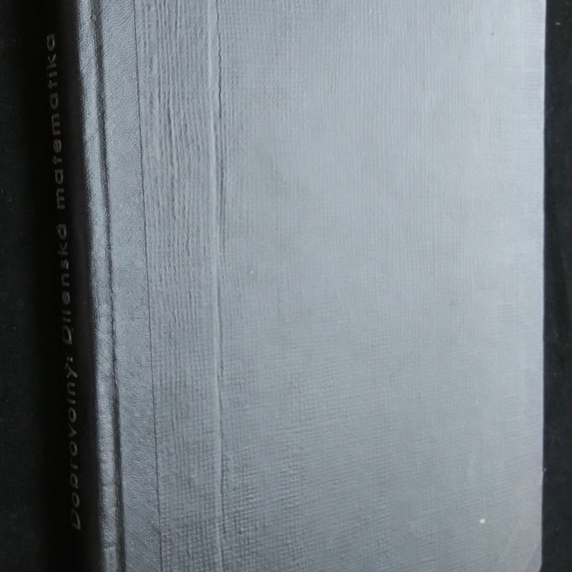 Bohumil Dobrovolný Dílenská matematika. Učebnice základů matematiky pro dělníky a techniky z praxe : určeno pro záv. odb. šk. i pro samouky