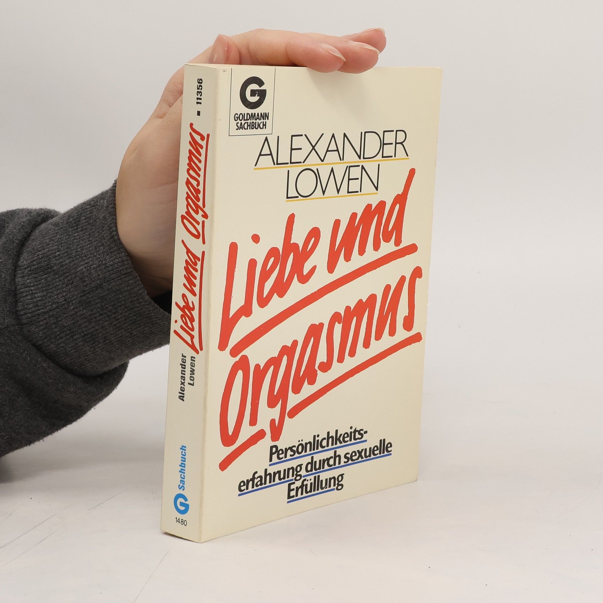 Alexander Lowen Liebe und Orgasmus