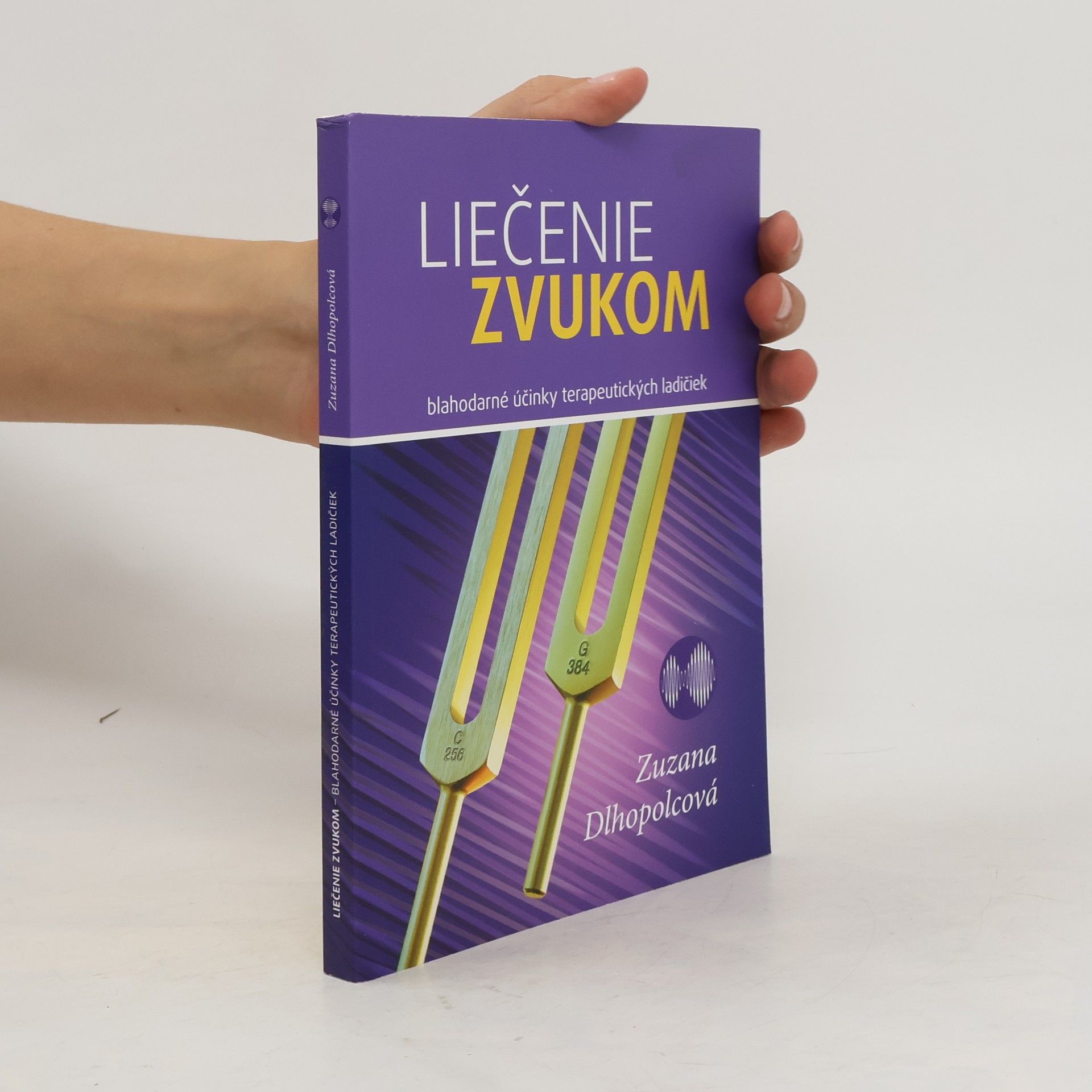 Zuzana Dlhopolcová Liečenie zvukom