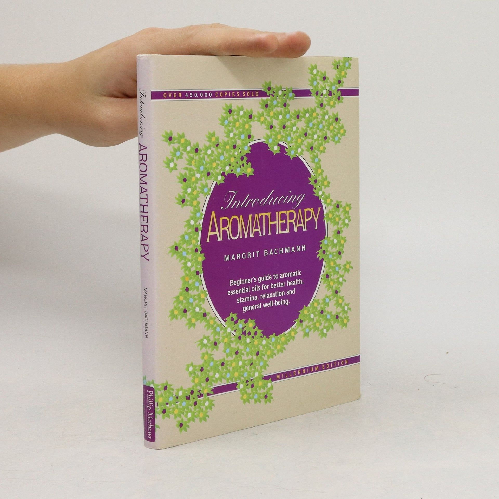 Margrit Bachmann Introducing Aromatherapy
